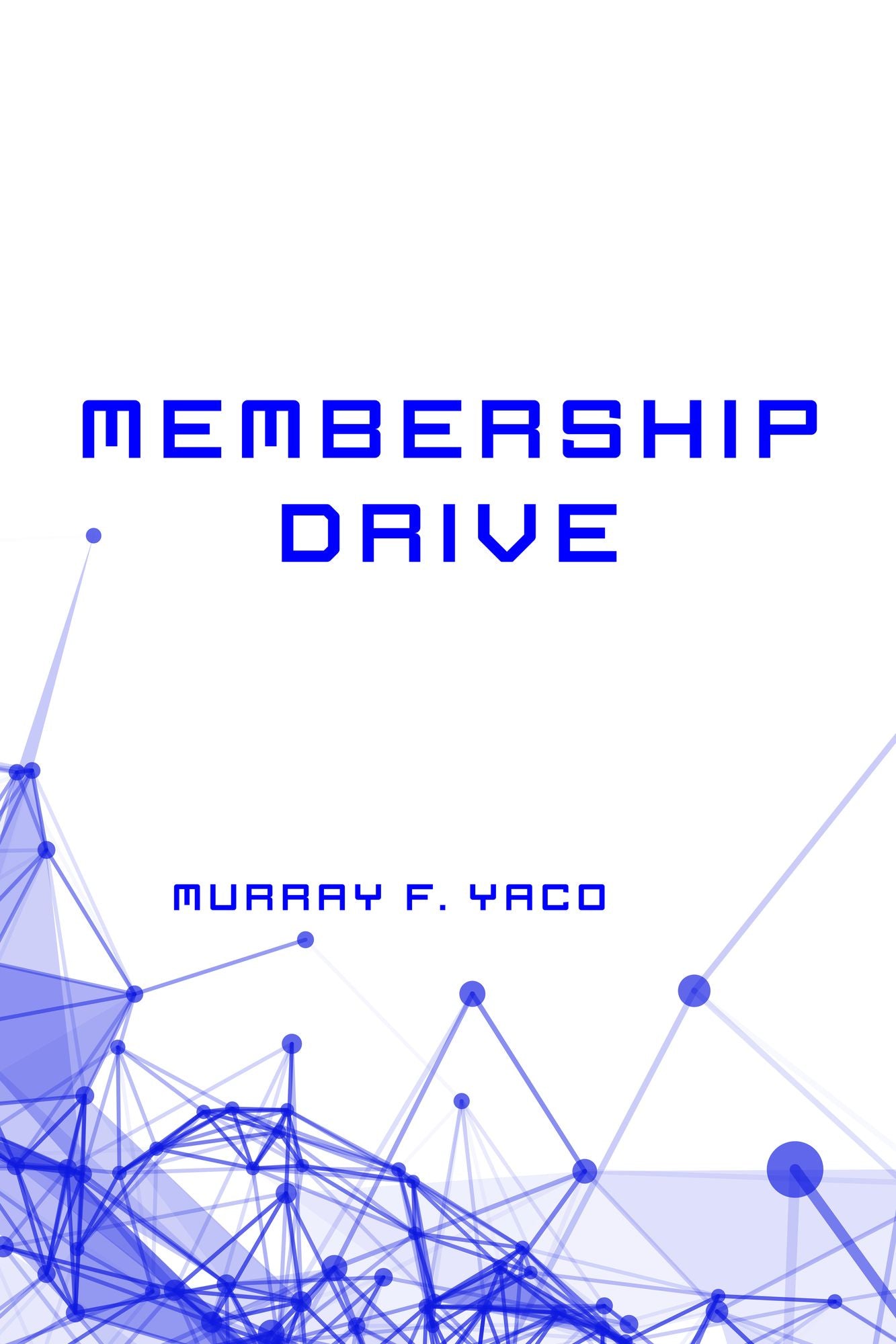 Membership Drive