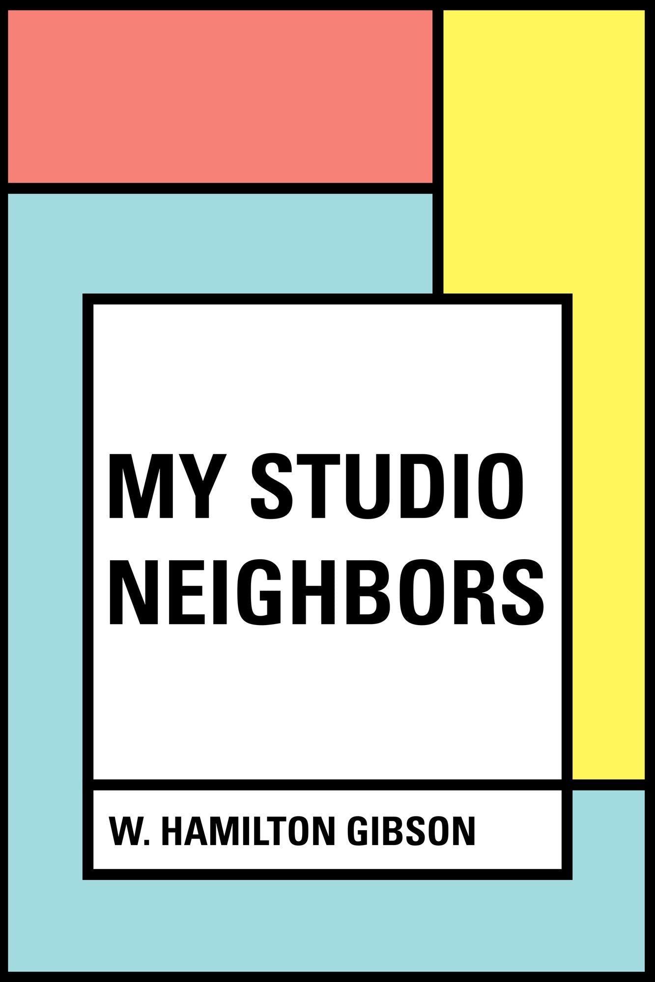 My Studio Neighbors