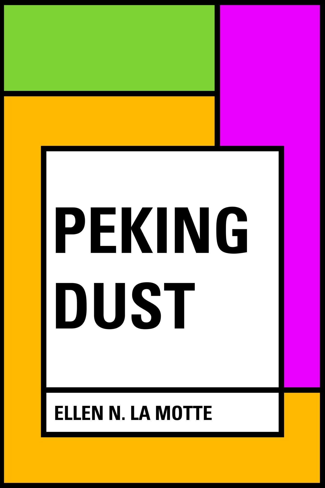 Peking Dust