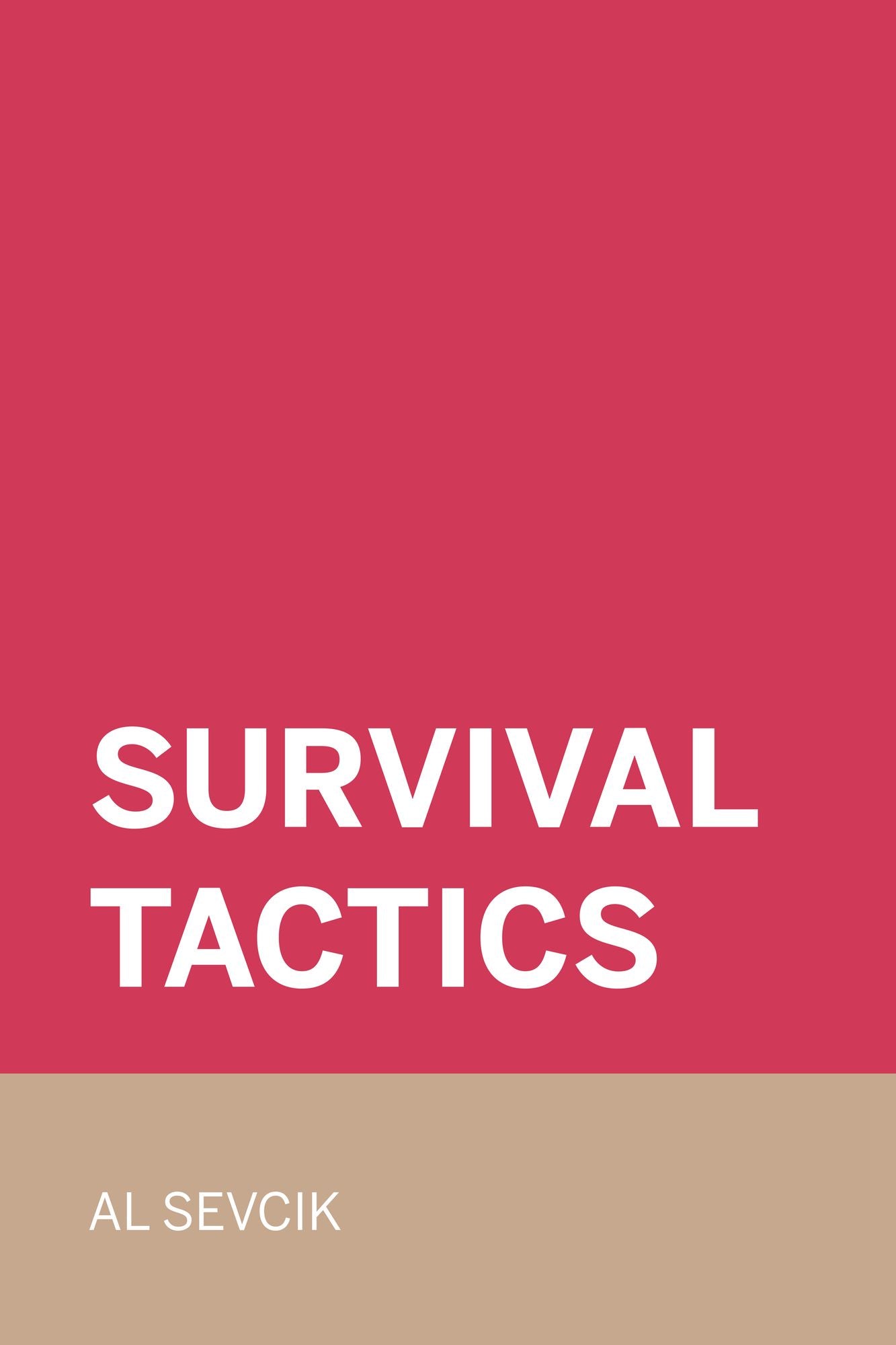 Survival Tactics