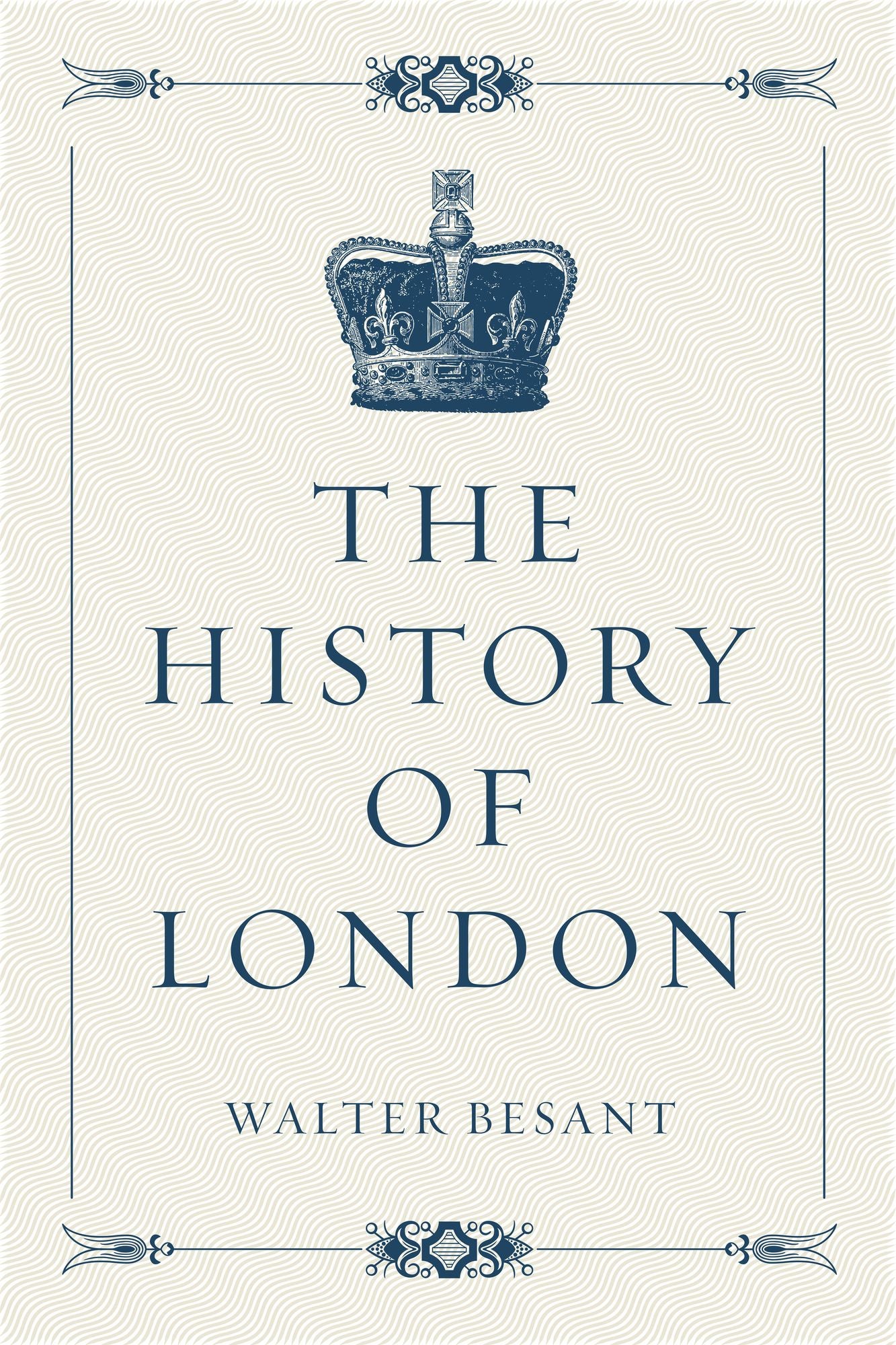 The History of London
