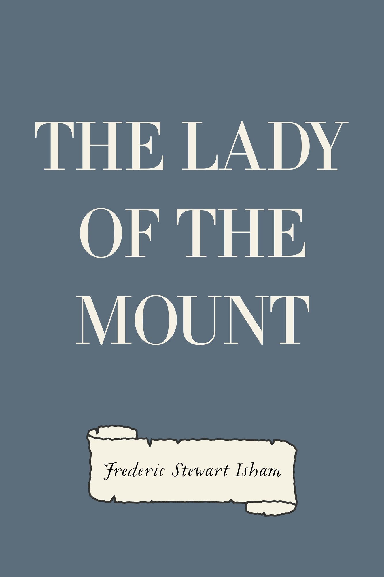 The Lady of the Mount