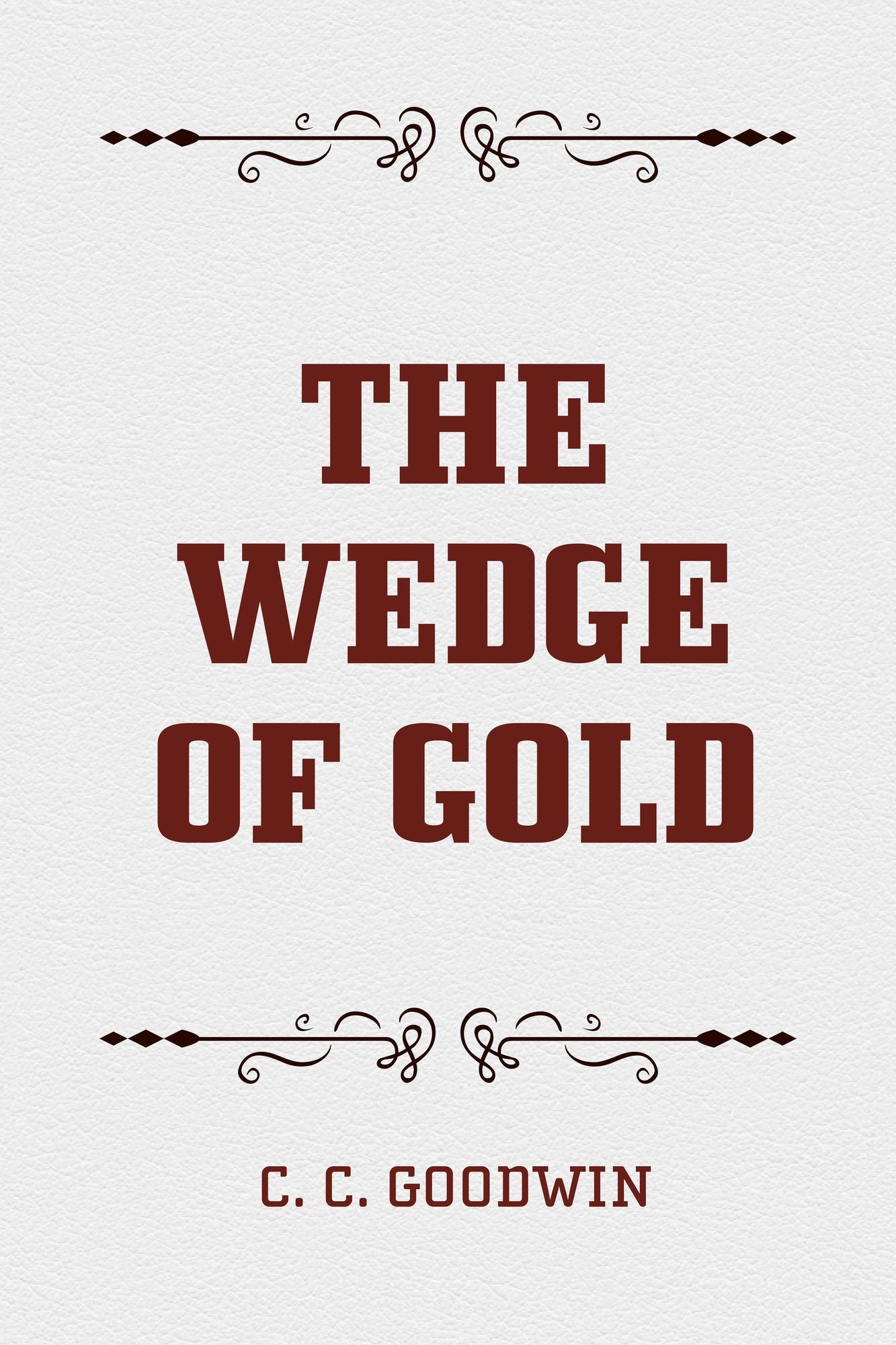 The Wedge of Gold