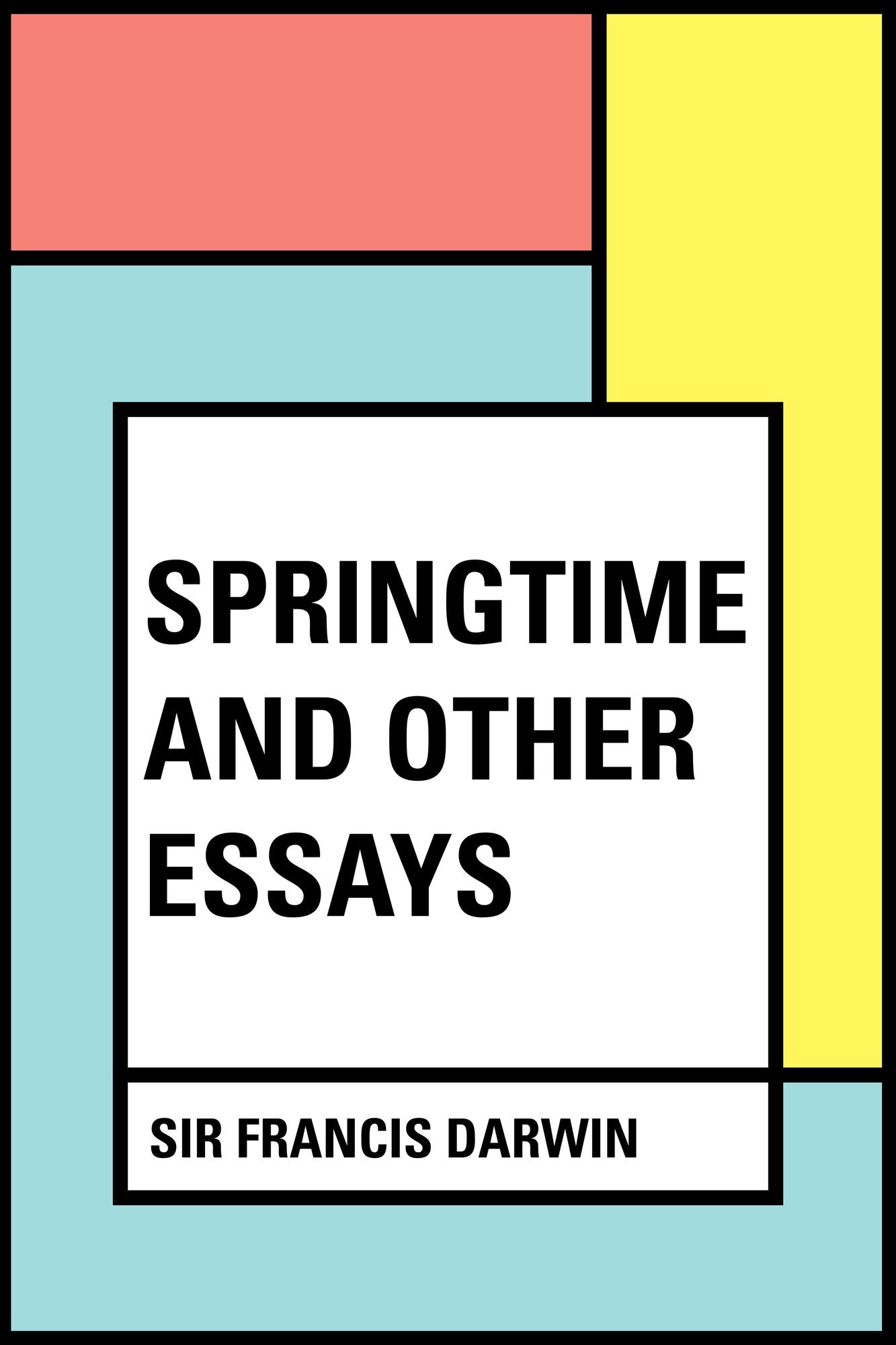 Springtime and Other Essays