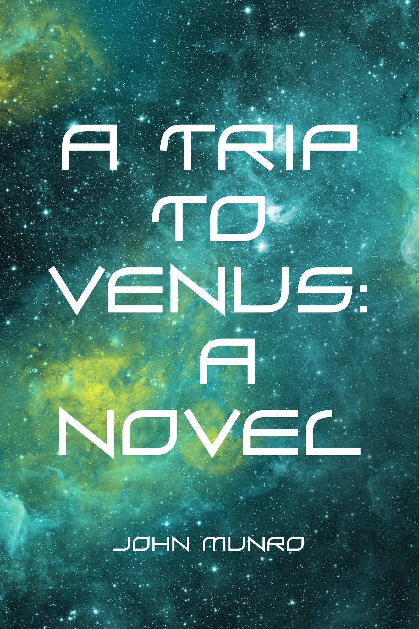 A Trip to Venus: A Novel