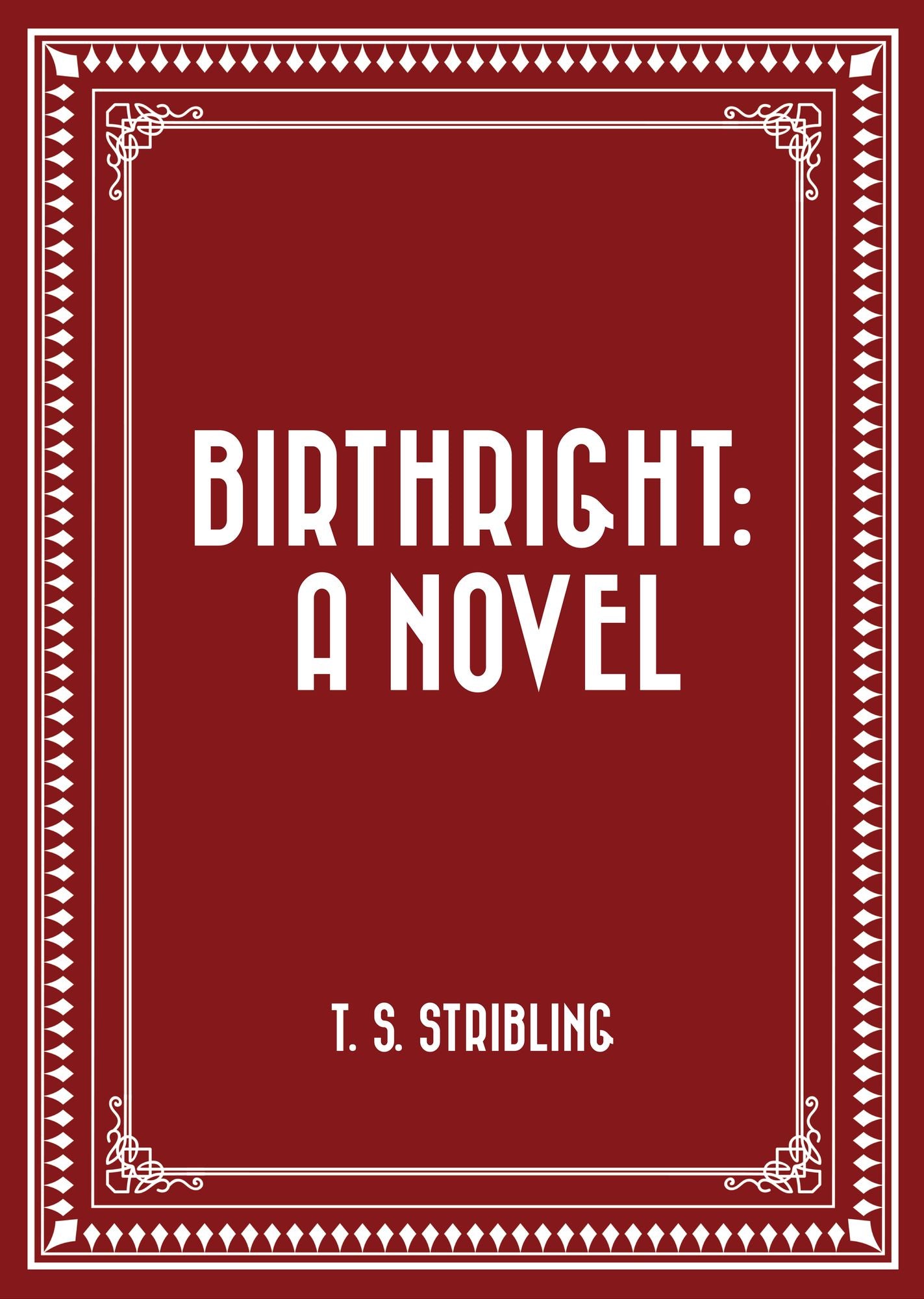 Birthright: A Novel
