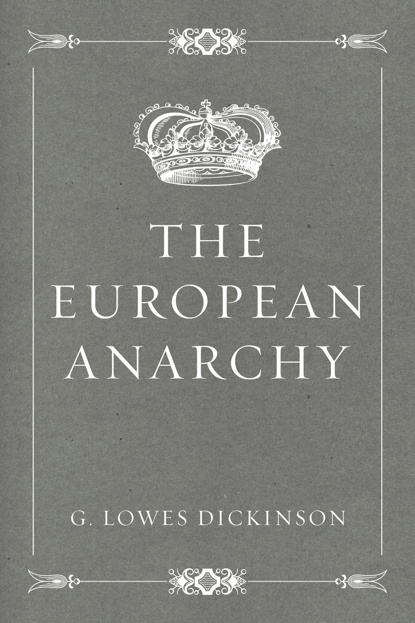 The European Anarchy