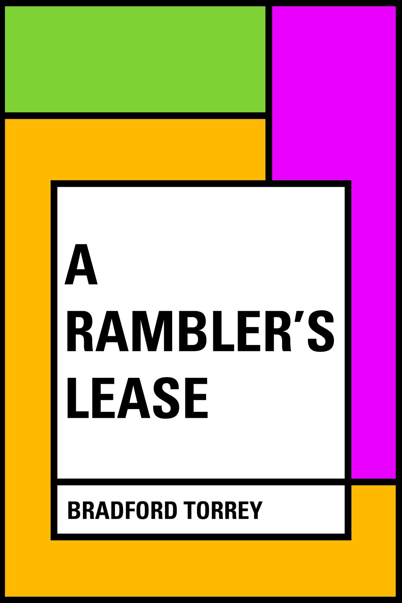 A Rambler's lease