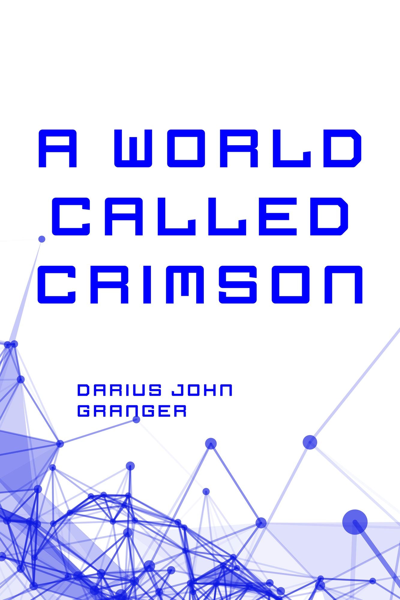 A World Called Crimson