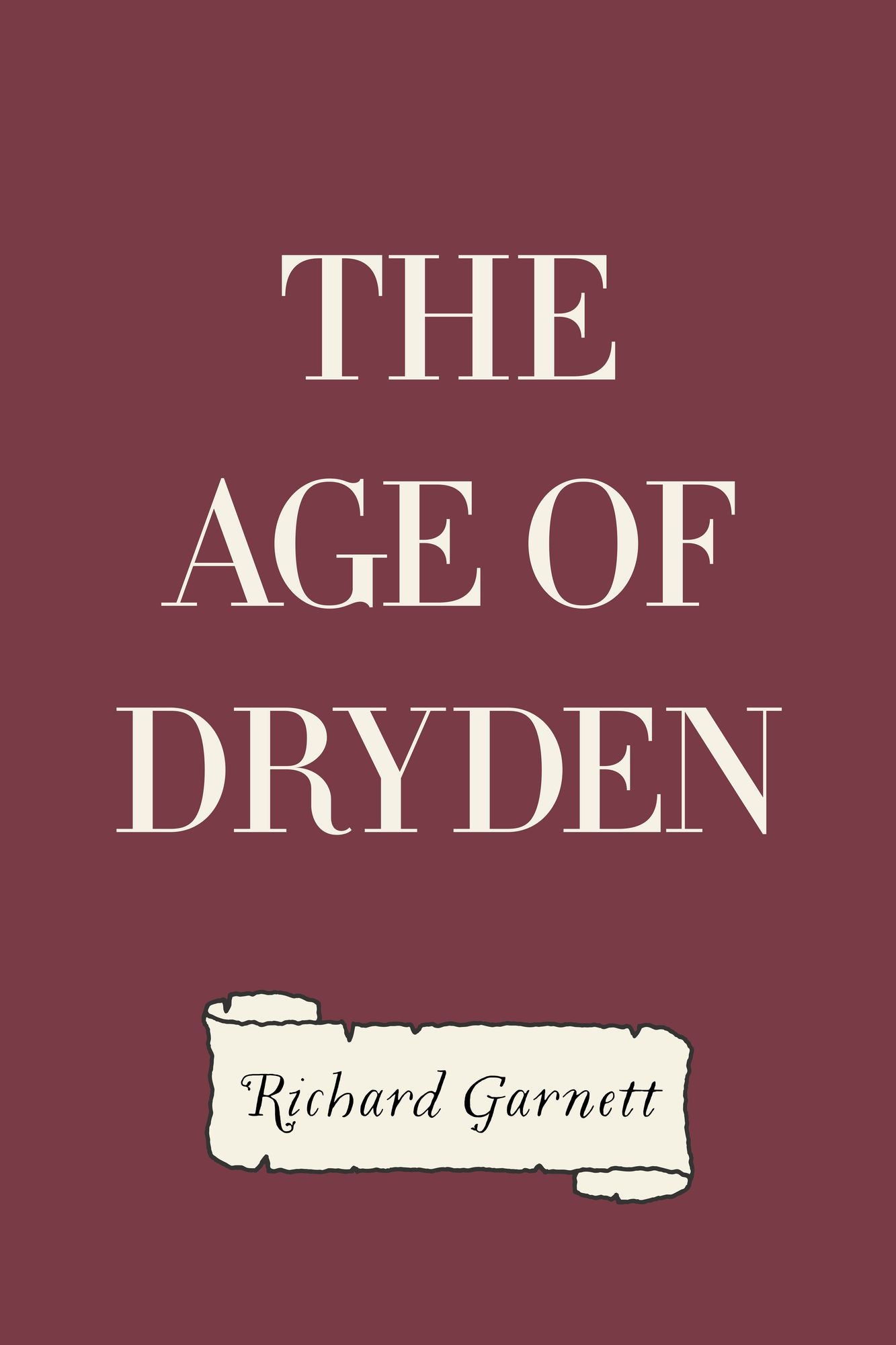 The Age of Dryden