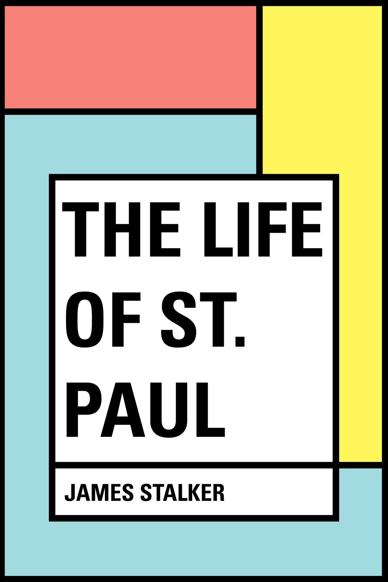 The Life of St. Paul