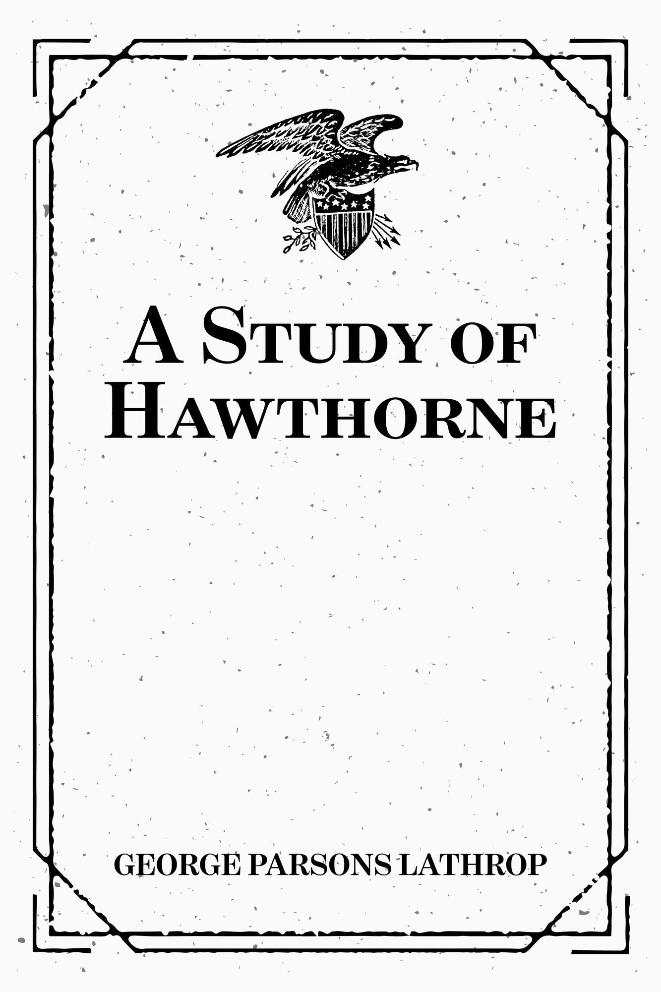 A Study of Hawthorne