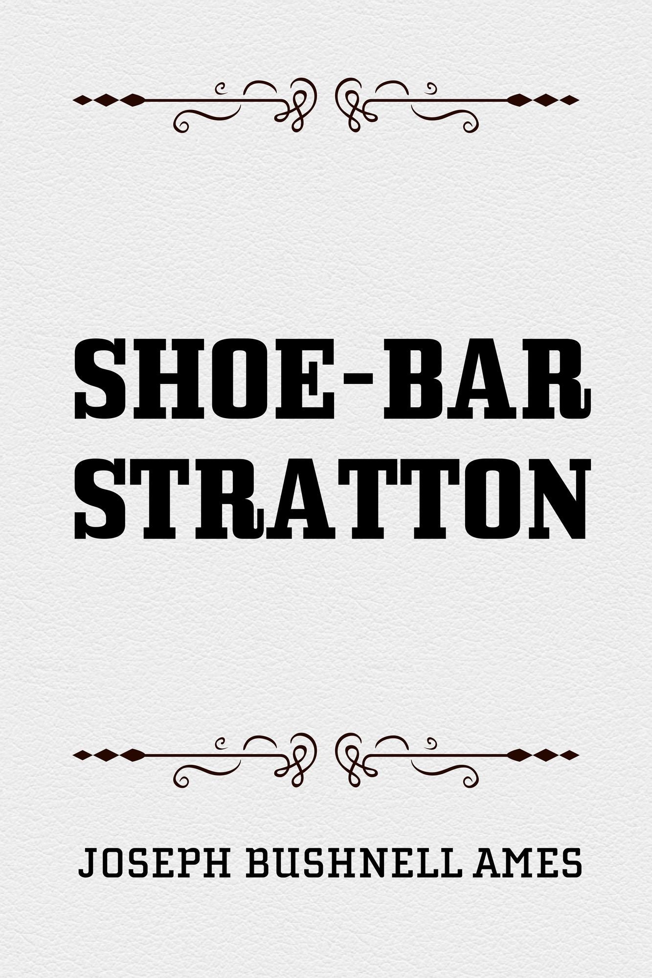 Shoe-Bar Stratton