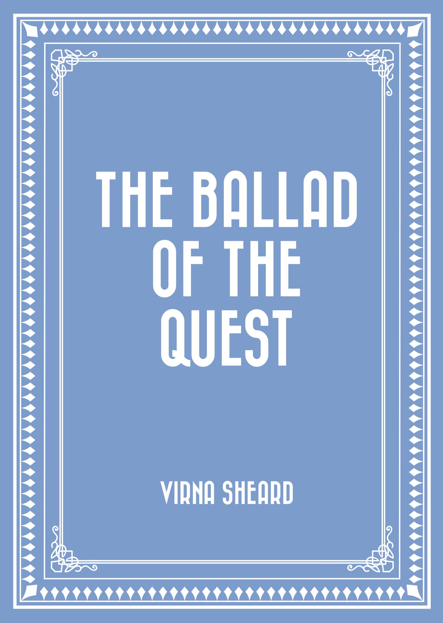 The Ballad of the Quest