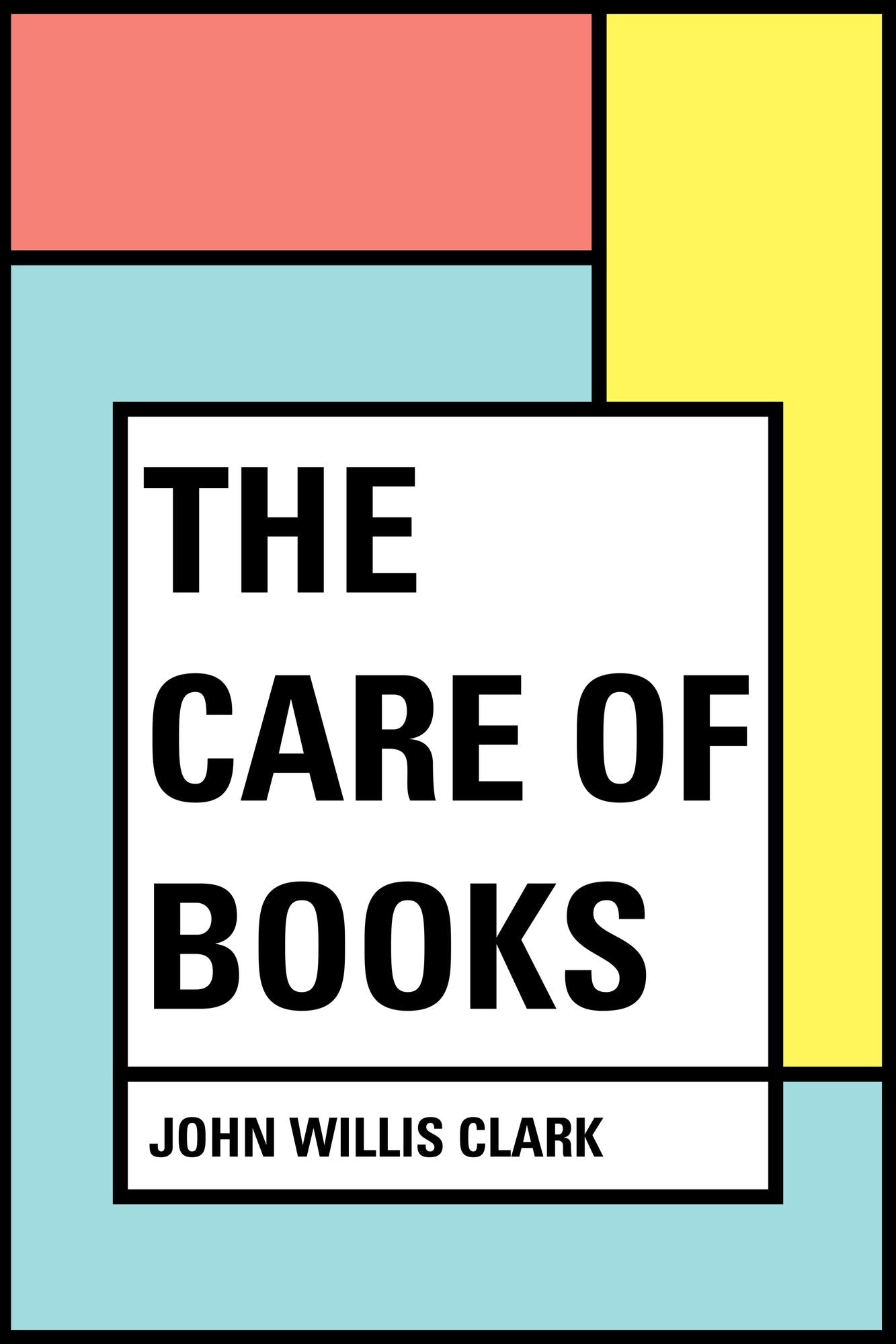 The Care of Books