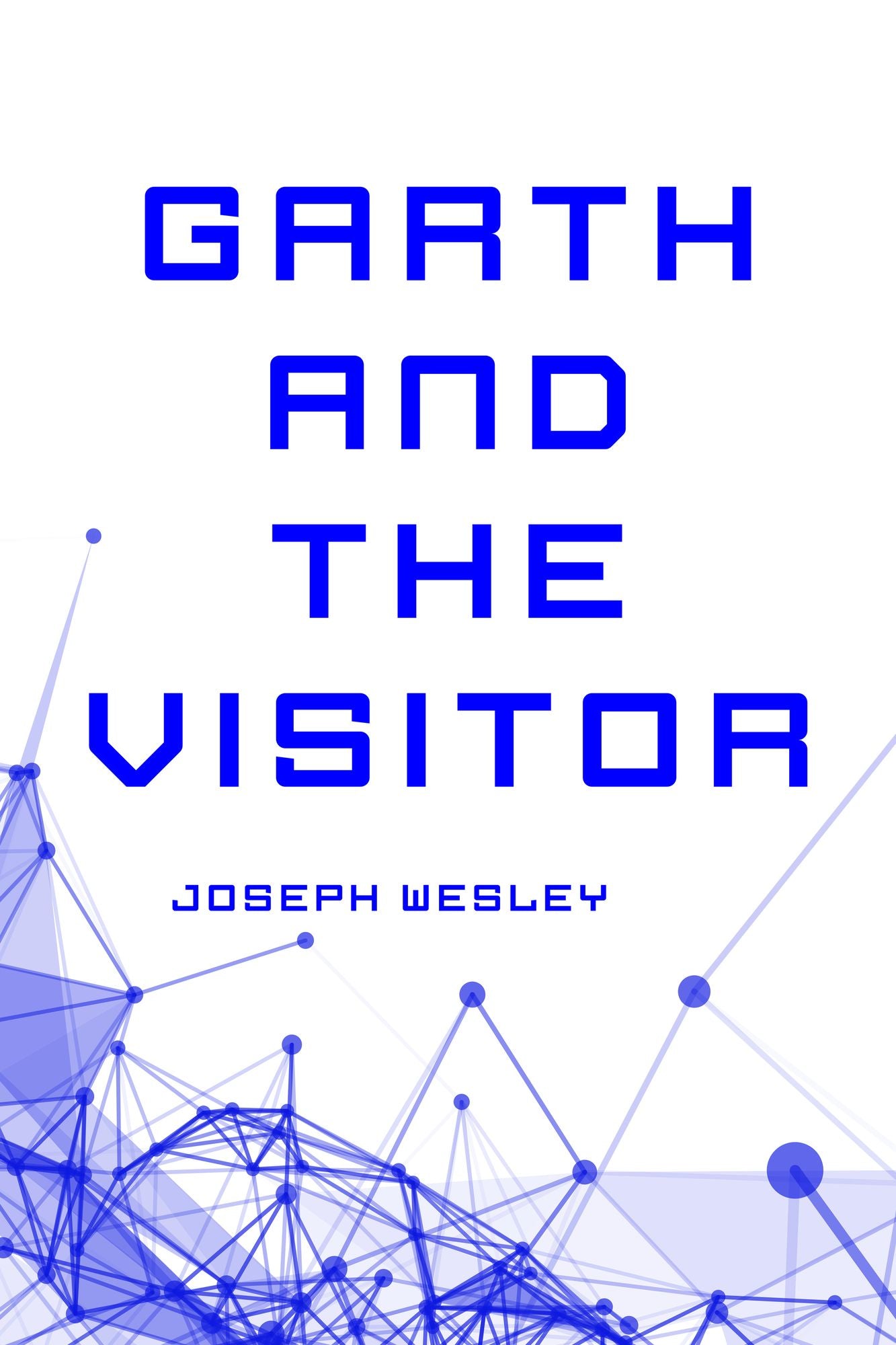 Garth and the Visitor