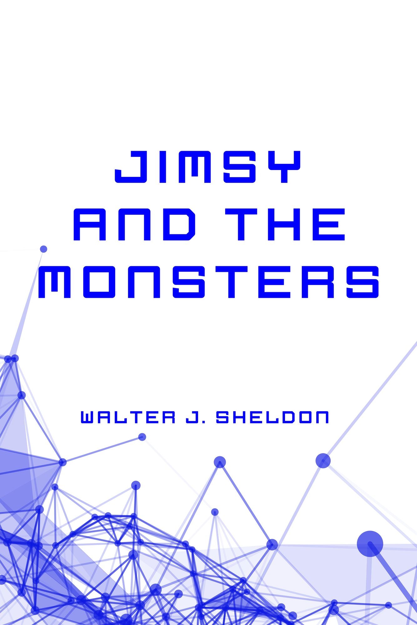 Jimsy and the Monsters