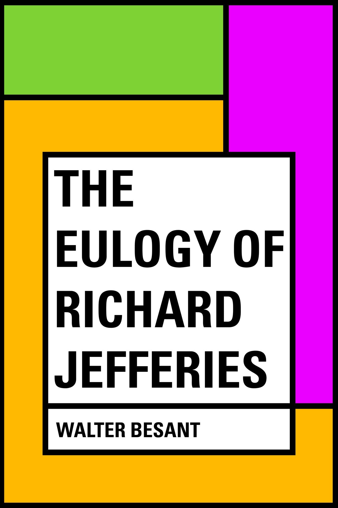 The Eulogy of Richard Jefferies