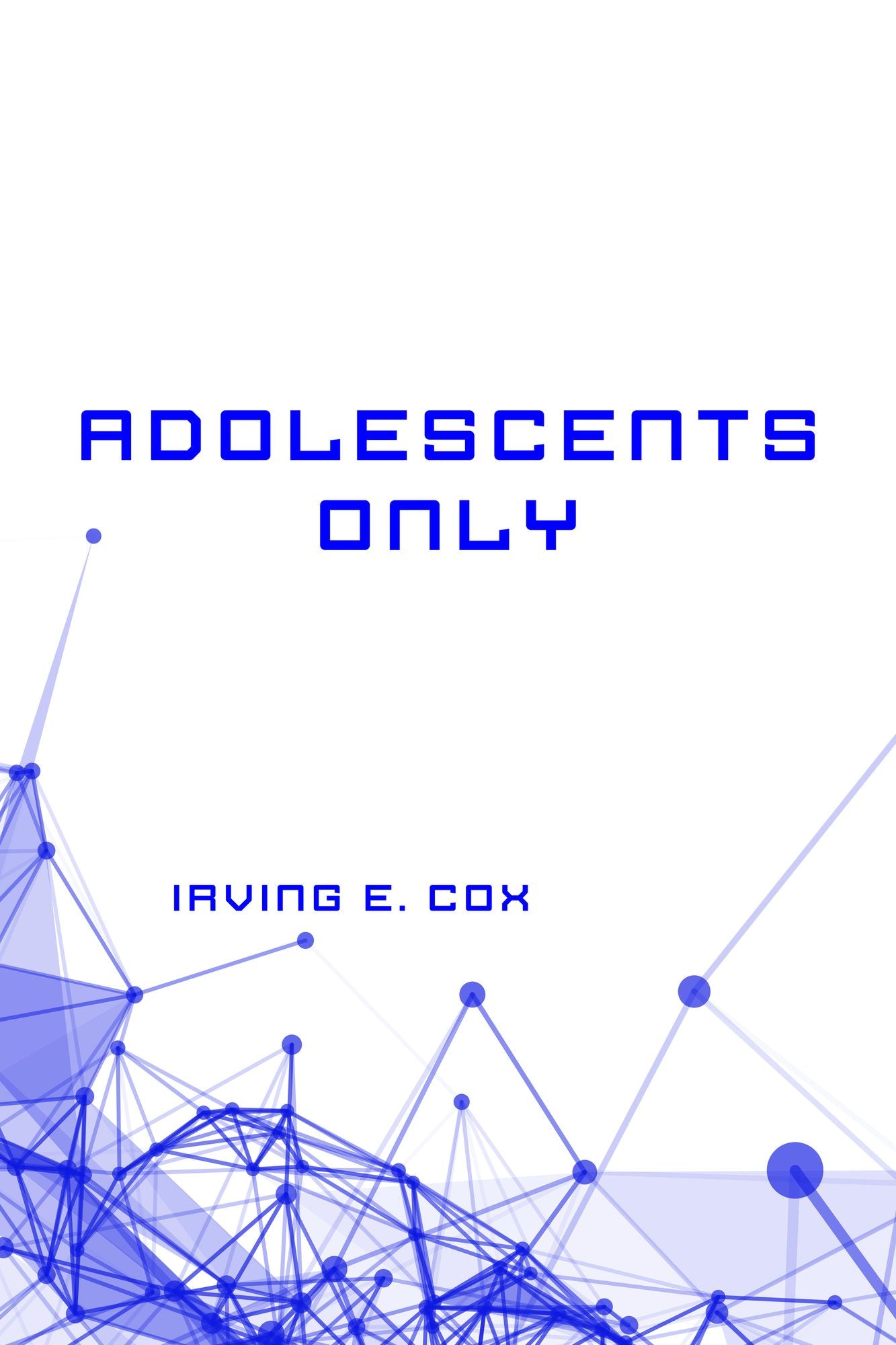 Adolescents Only