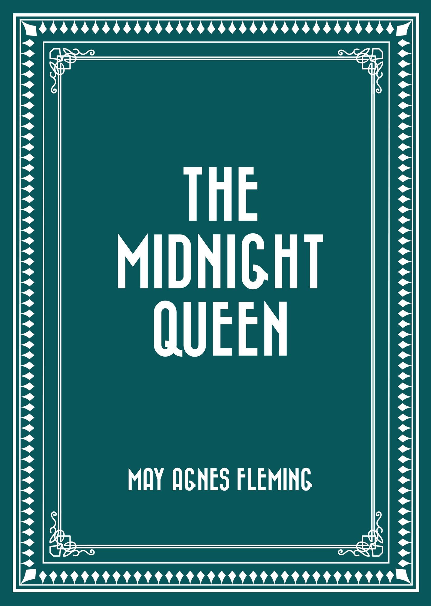 The Midnight Queen