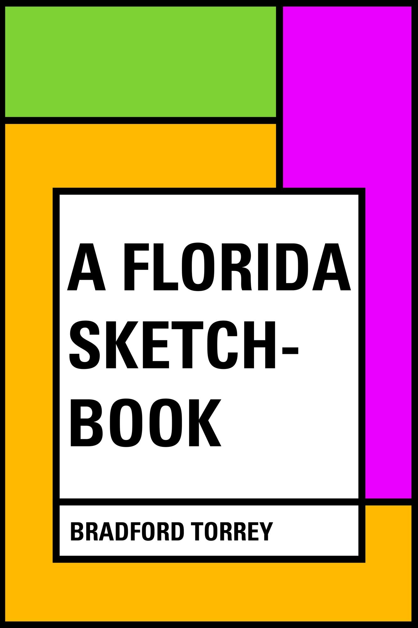 A Florida Sketch-Book