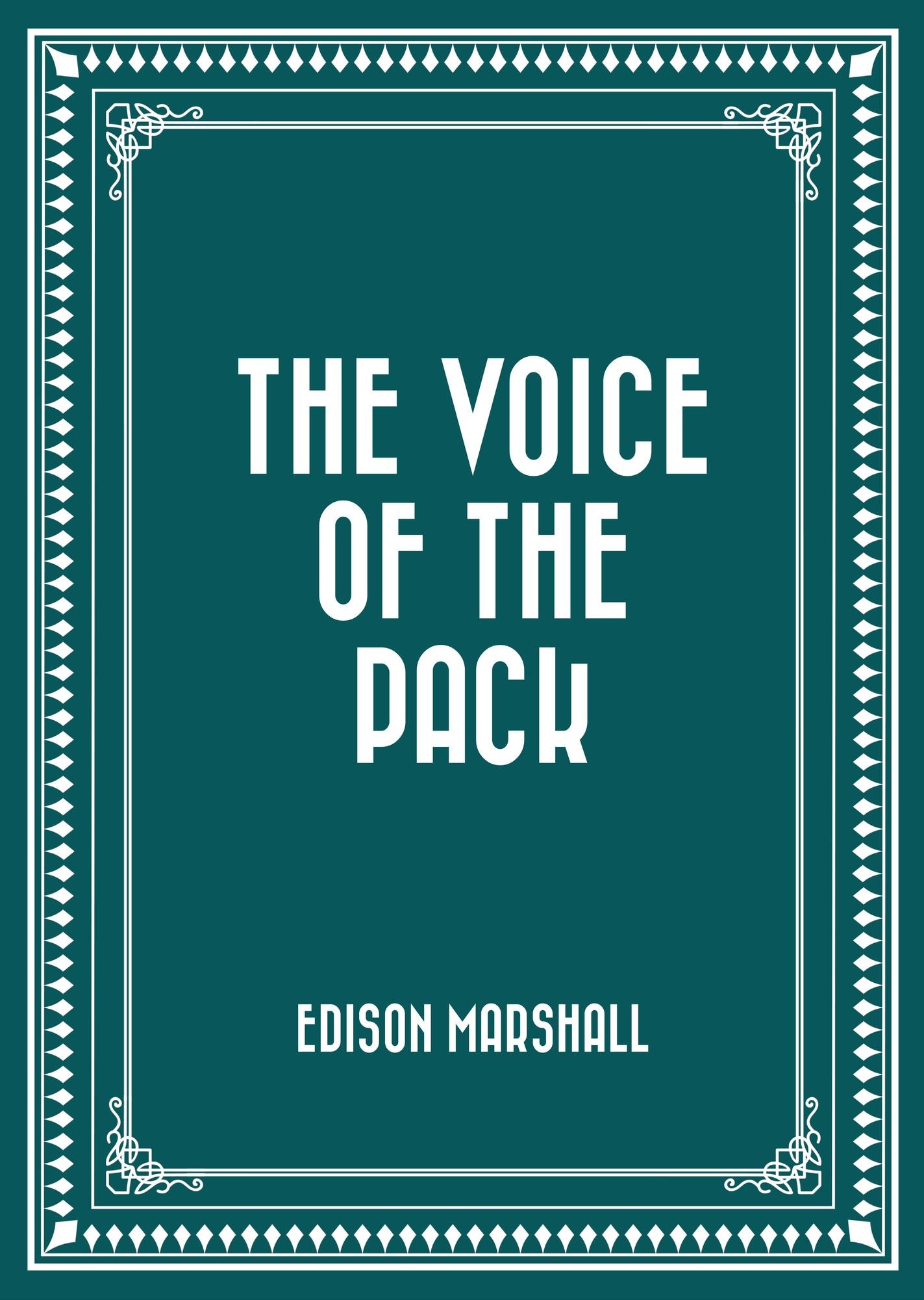 The Voice of the Pack