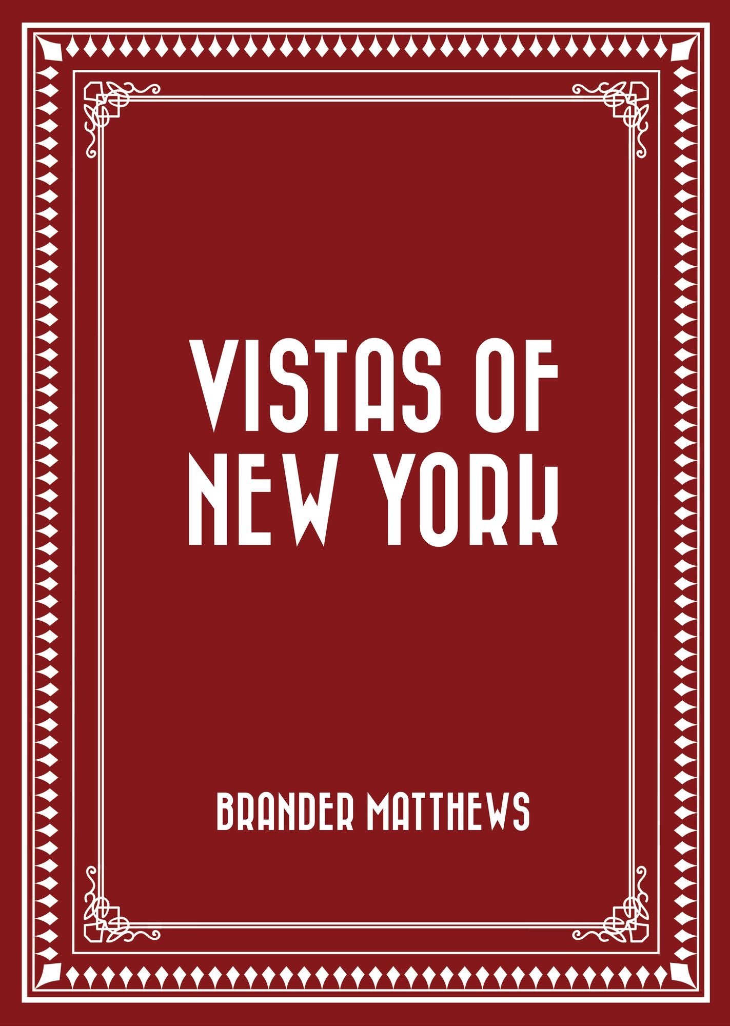 Vistas of New York
