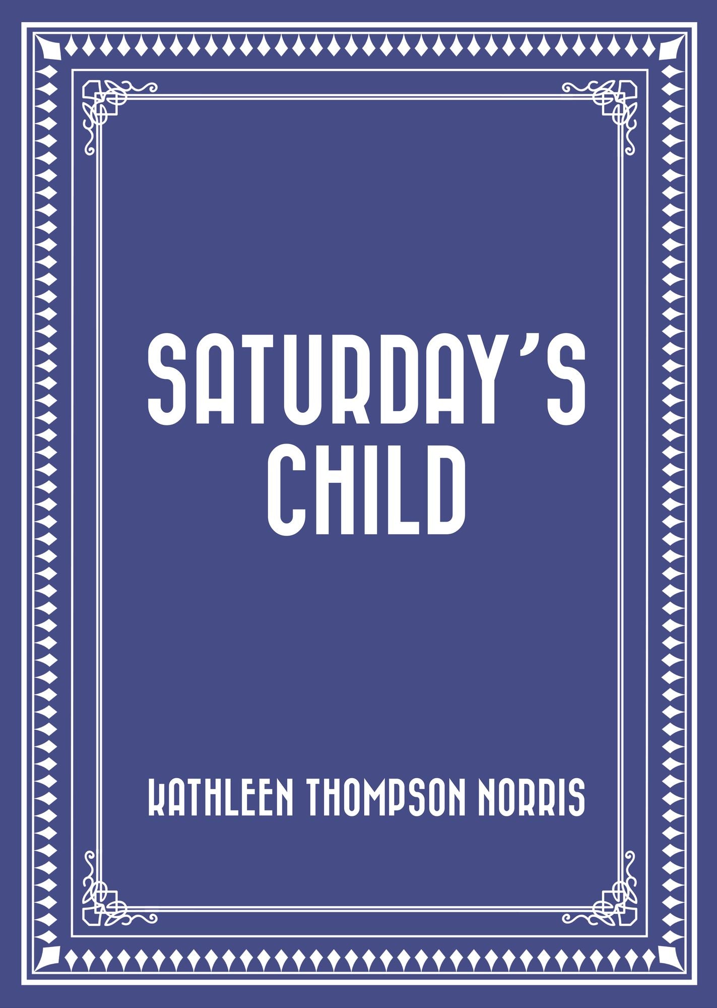 Saturday's Child
