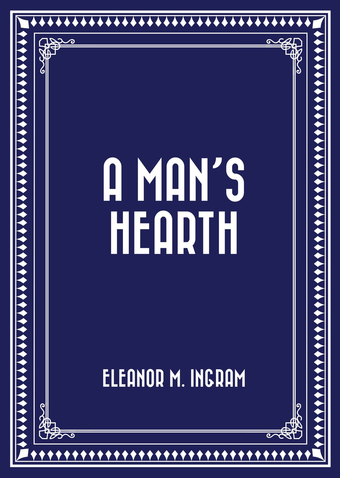 A Man's Hearth