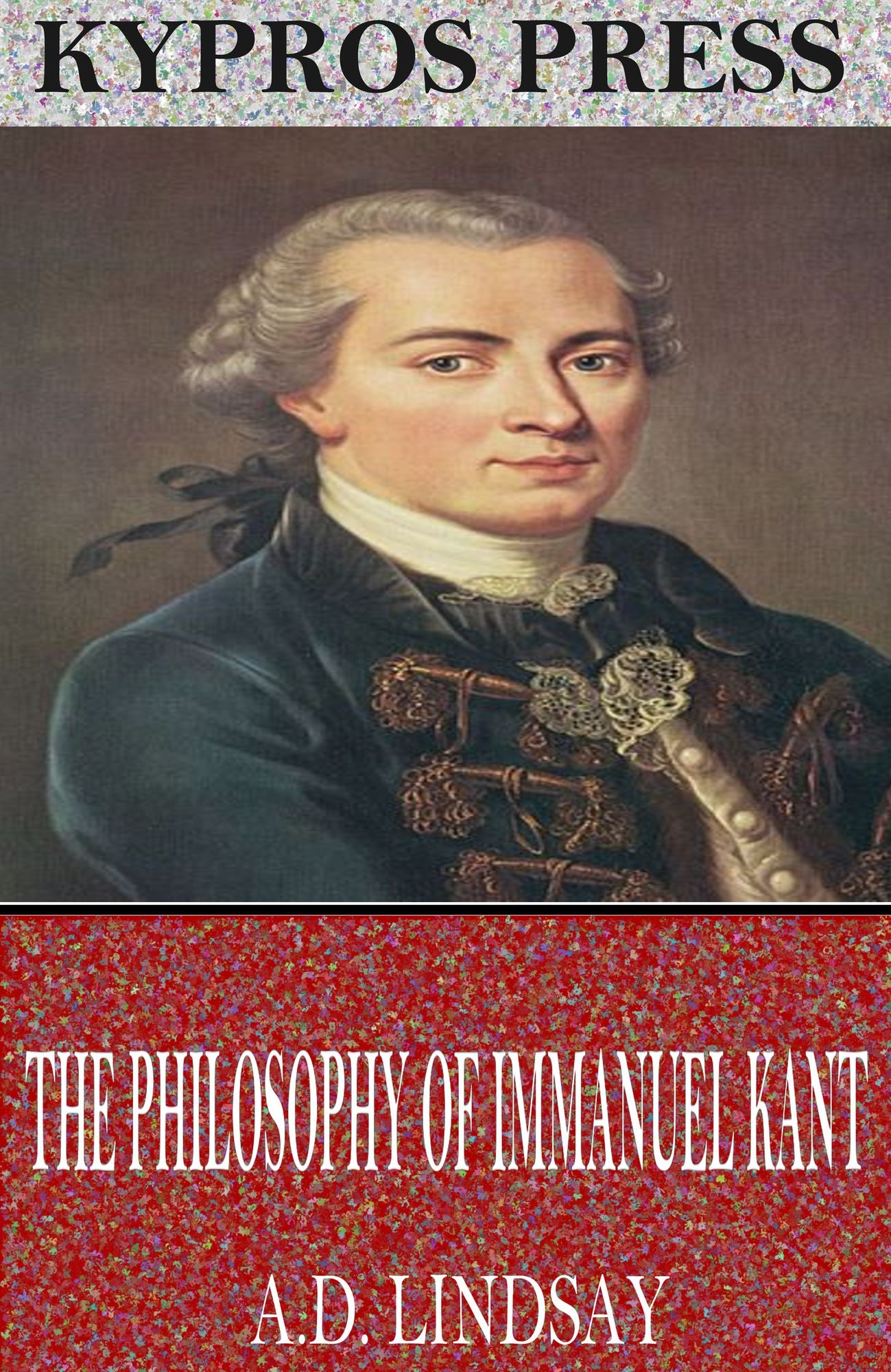 The Philosophy of Immanuel Kant