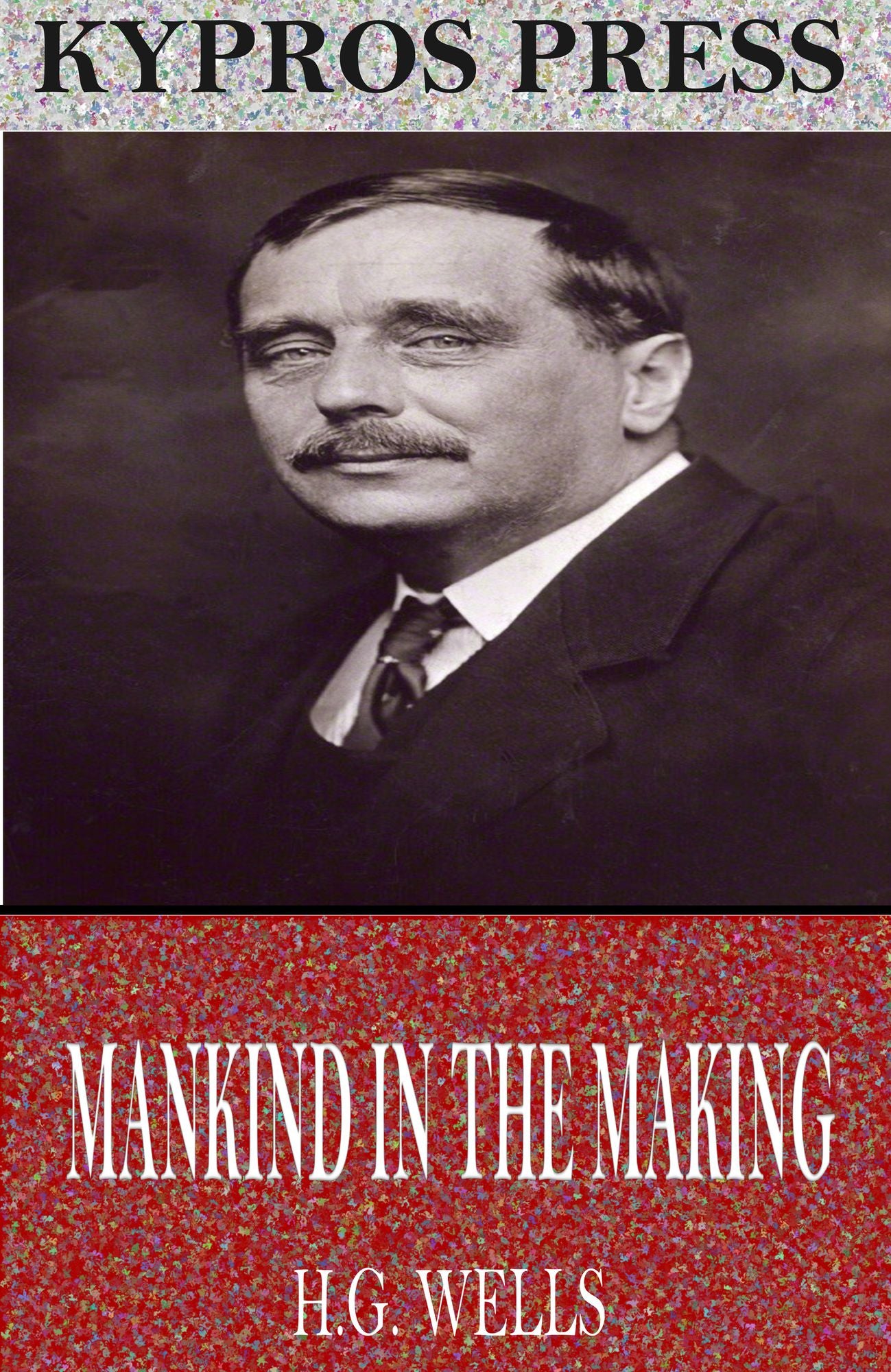 Mankind in the Making