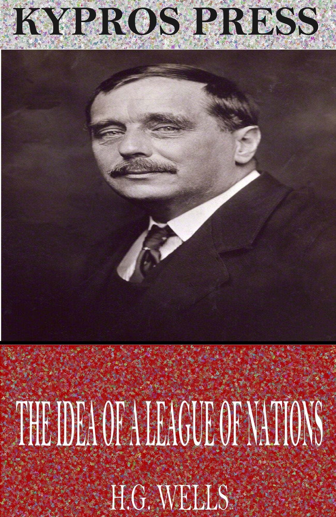 The Idea of a League of Nations