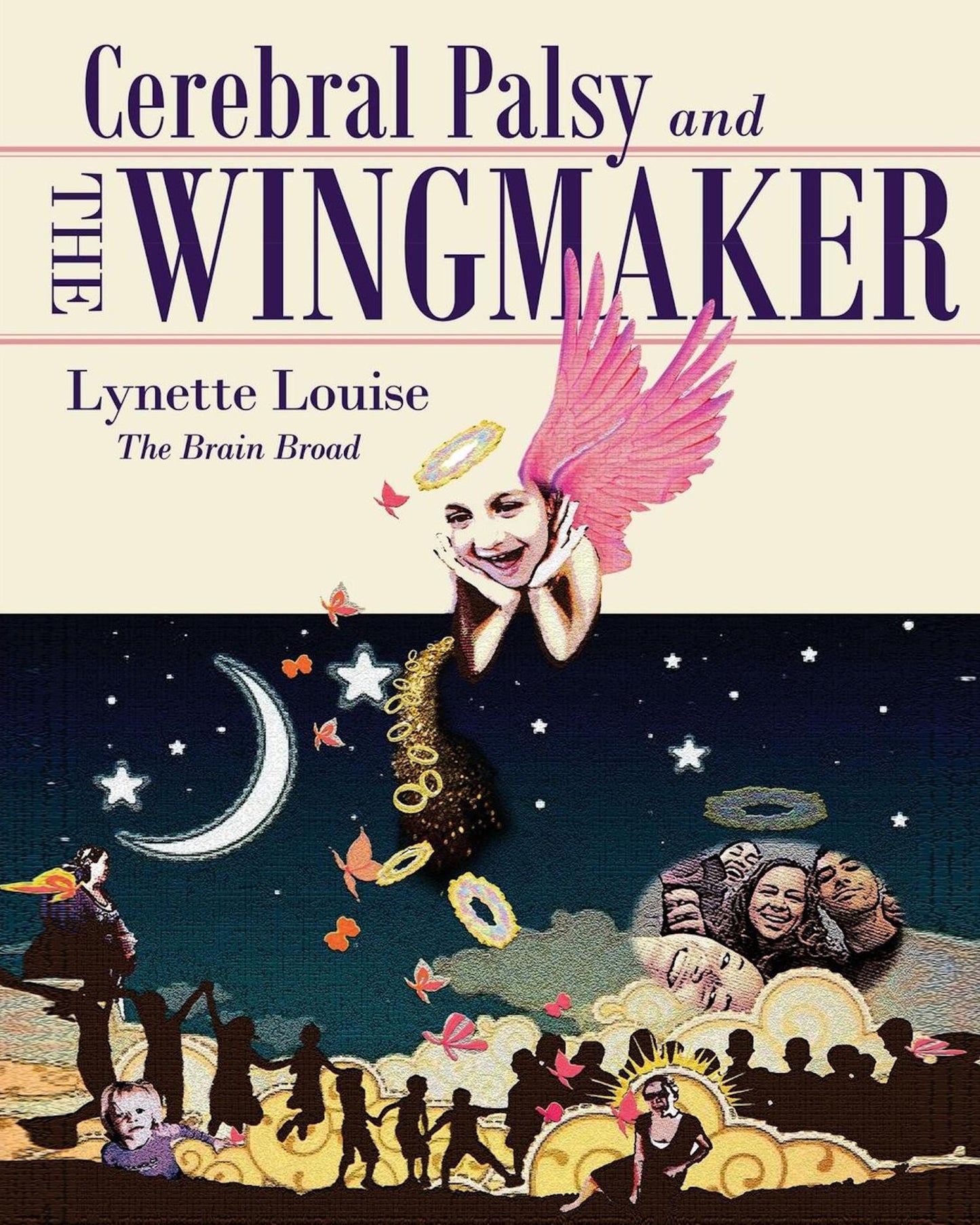 Cerebral Palsy and The Wingmaker
