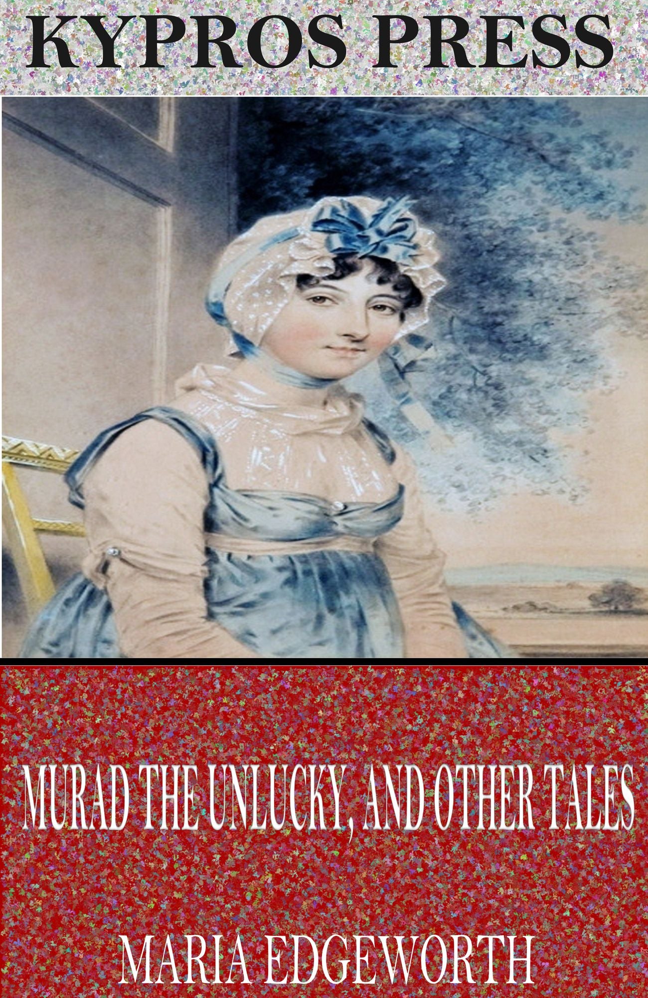 Murad the Unlucky, And Other Tales
