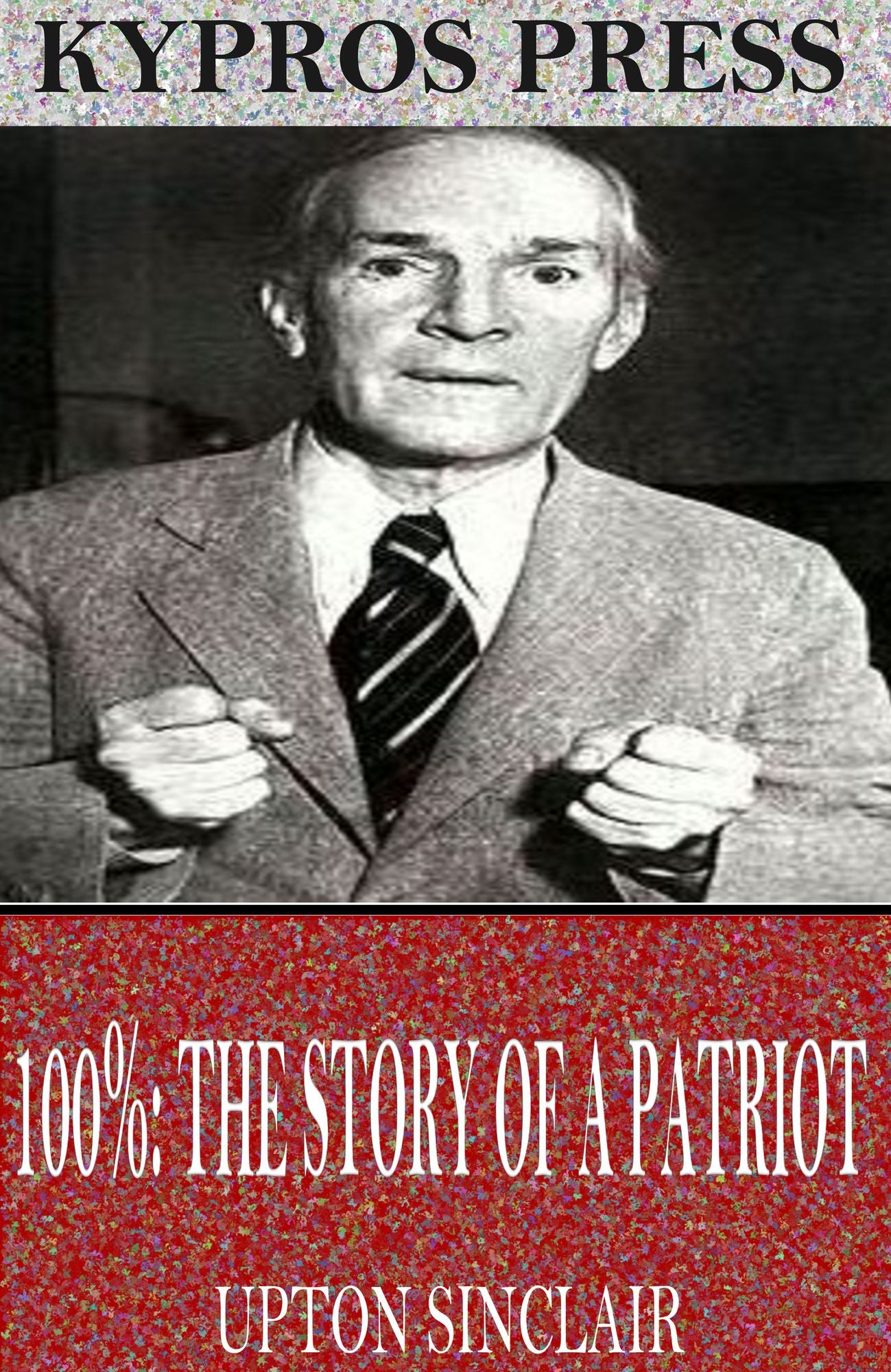 100%: A Story of a Patriot