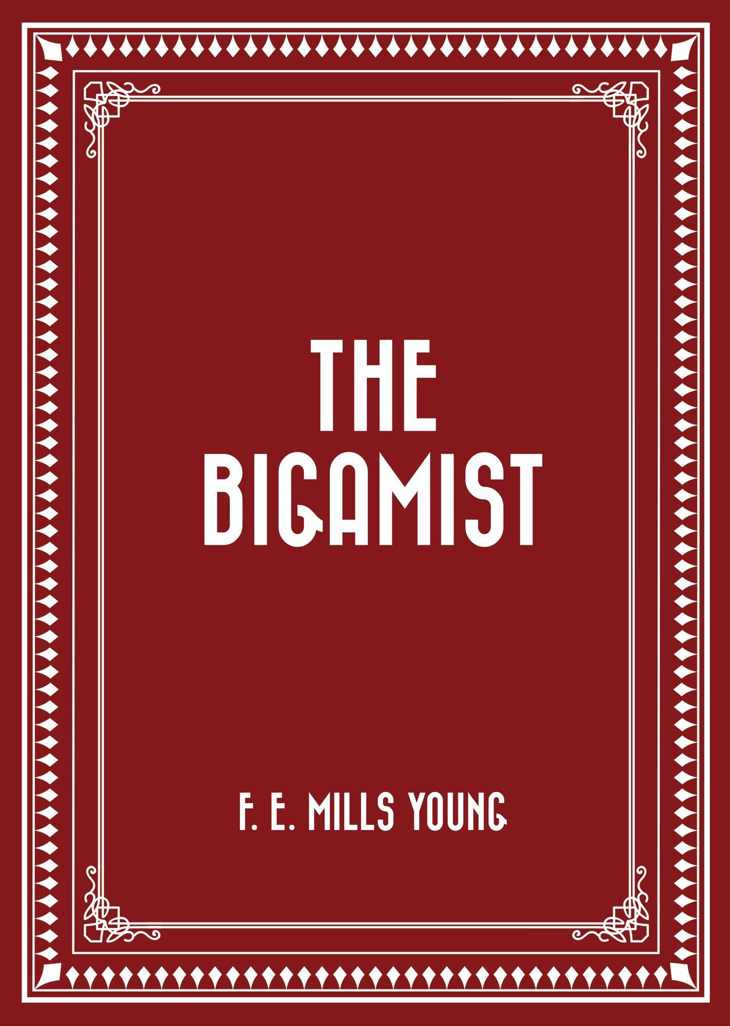 The Bigamist
