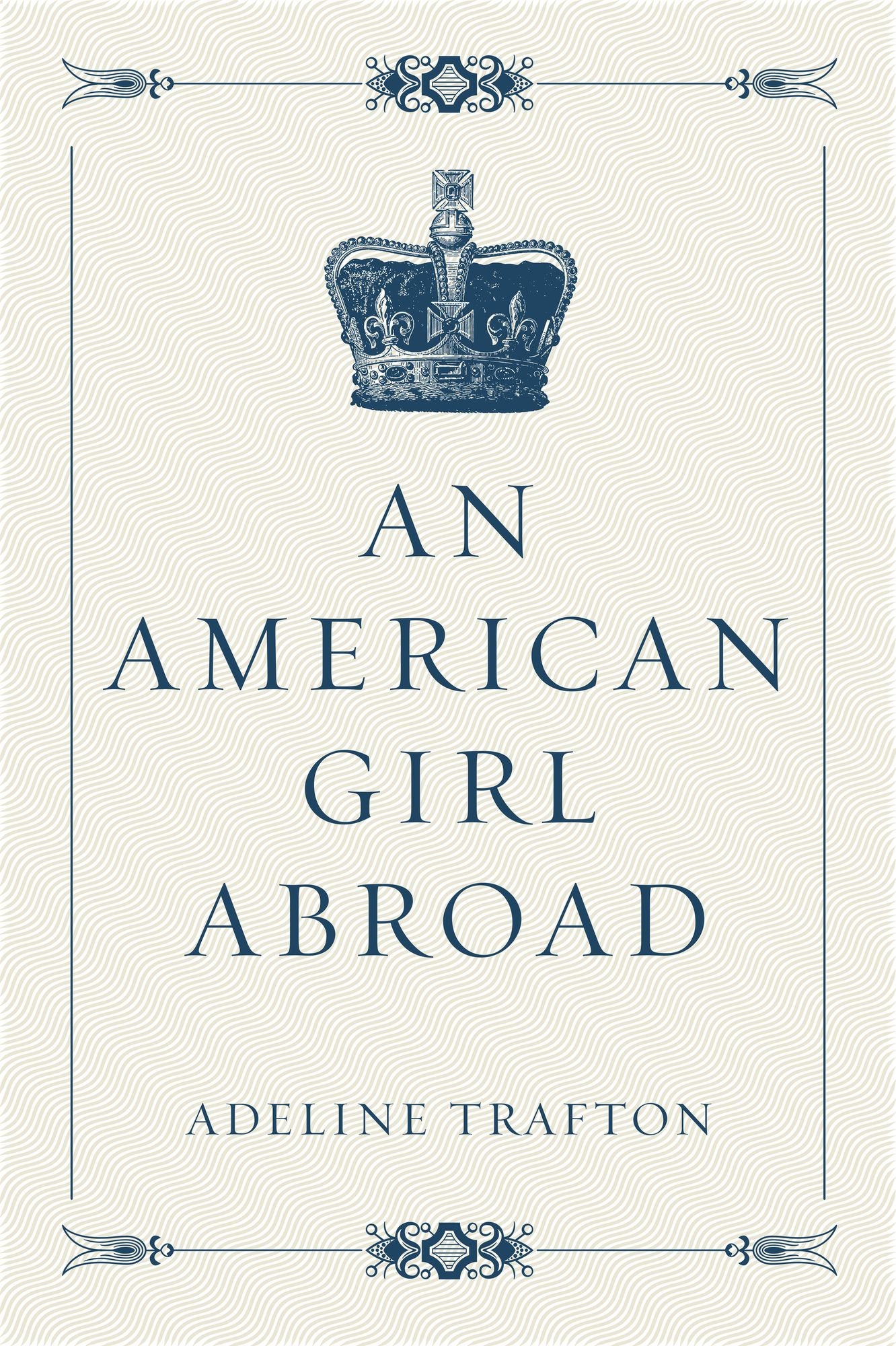 An American Girl Abroad