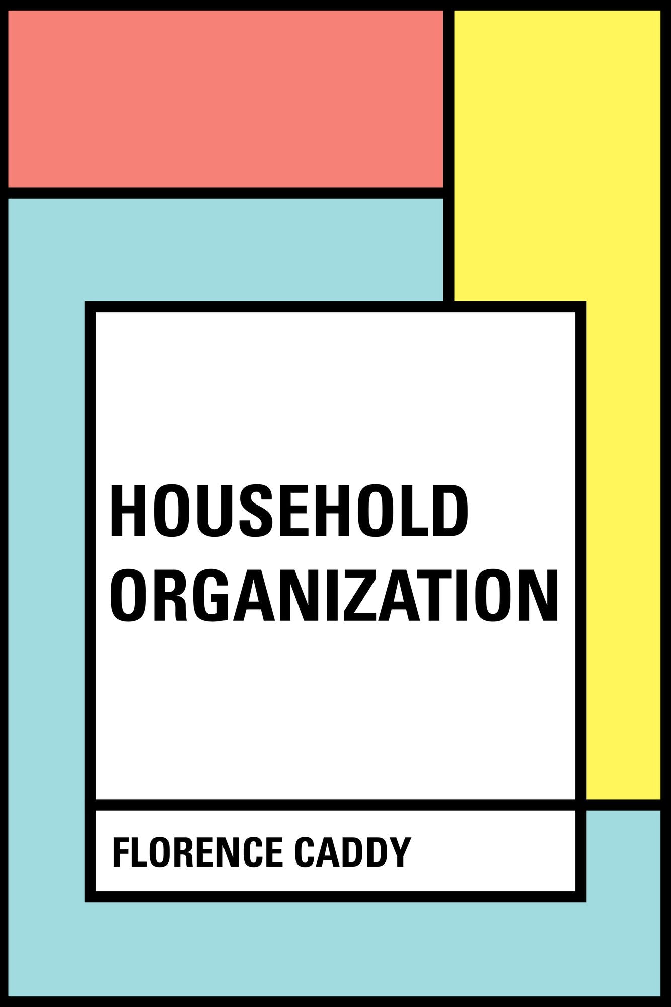 Household Organization