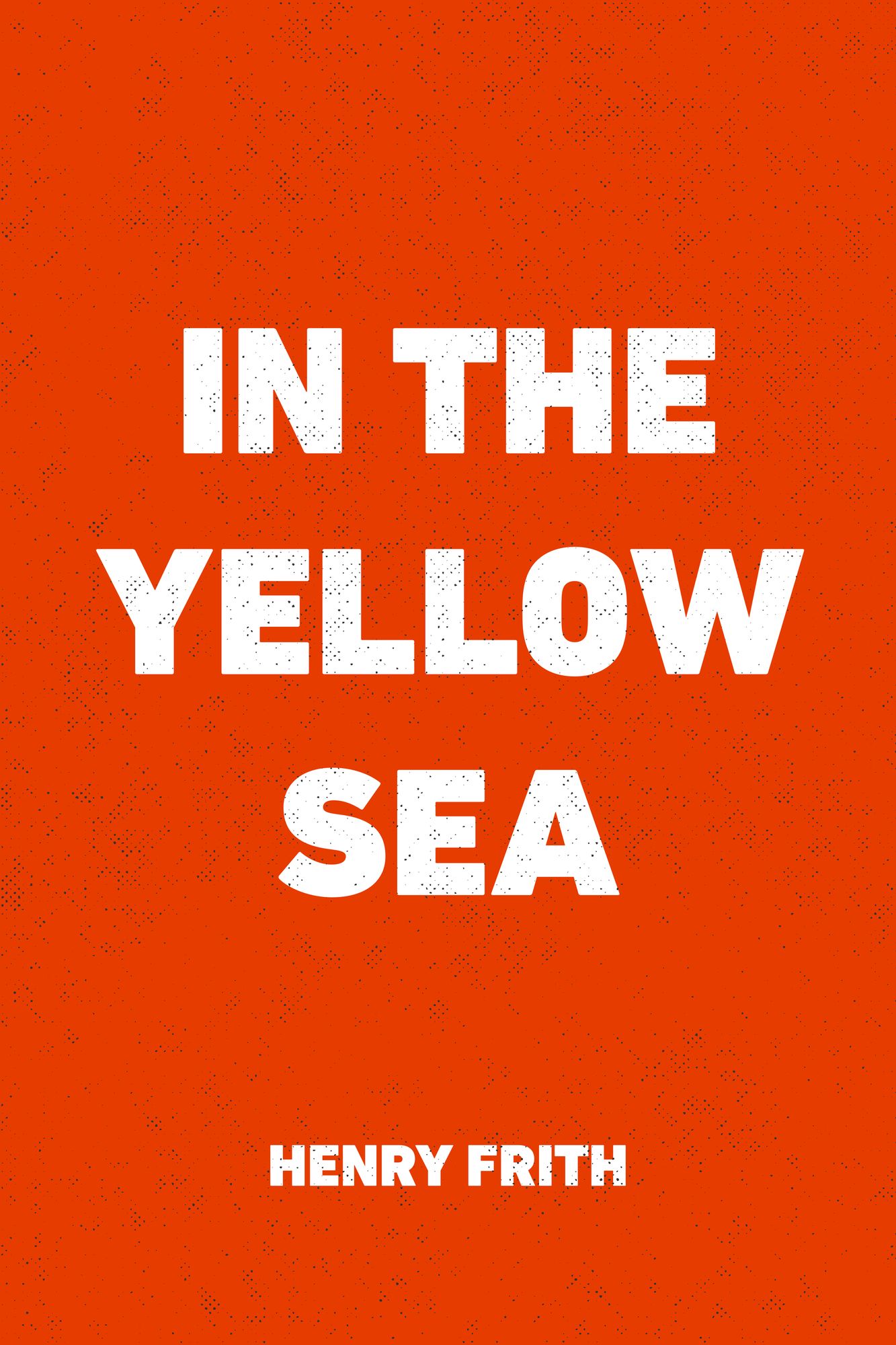 In the Yellow Sea