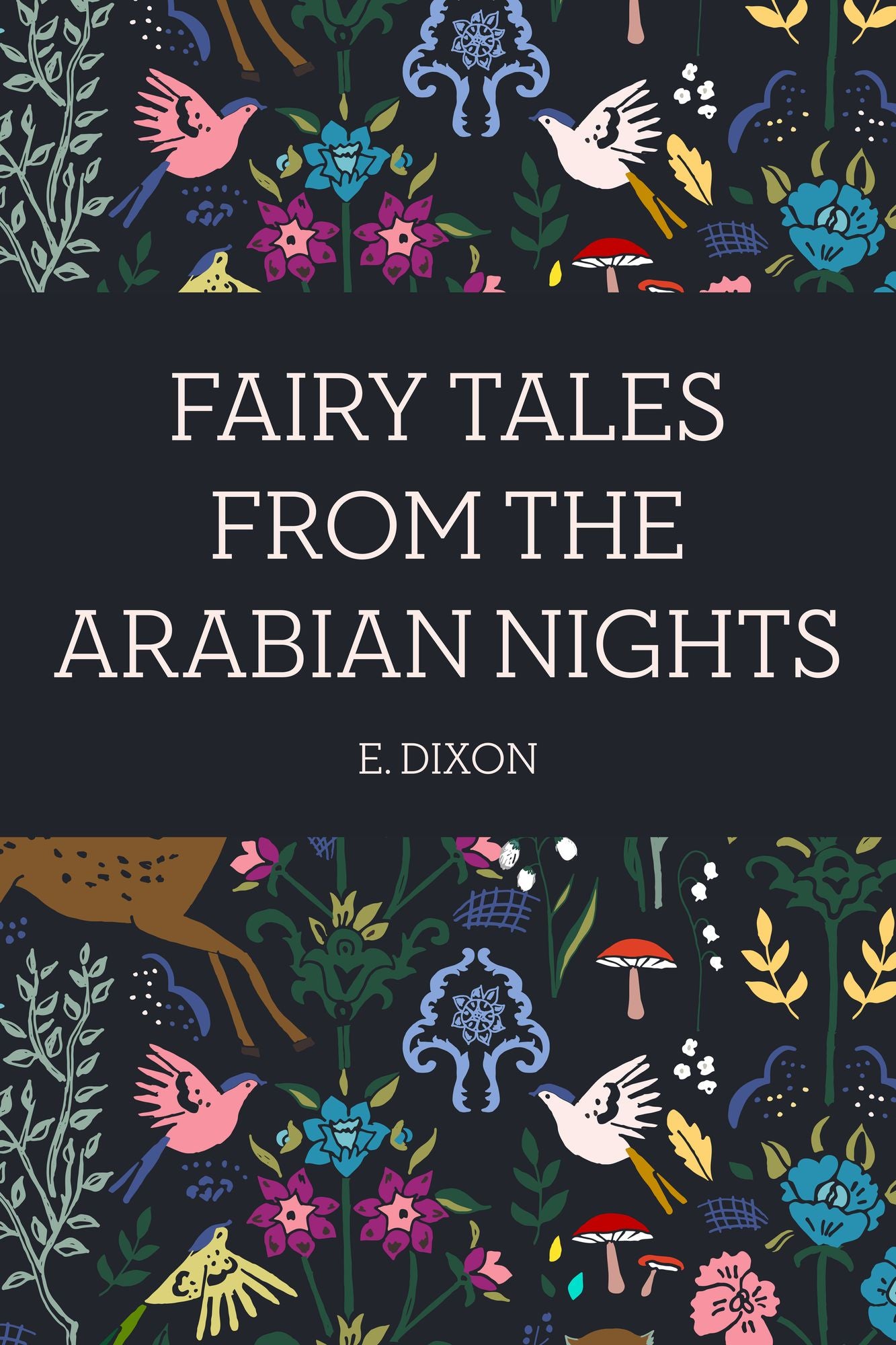 Fairy Tales from the Arabian Nights