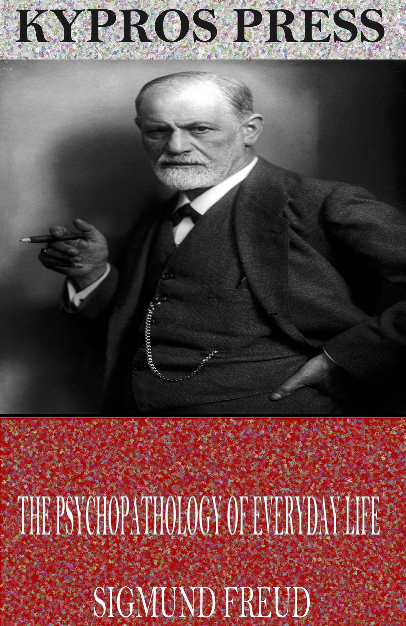 The Psychopathology of Everyday Life