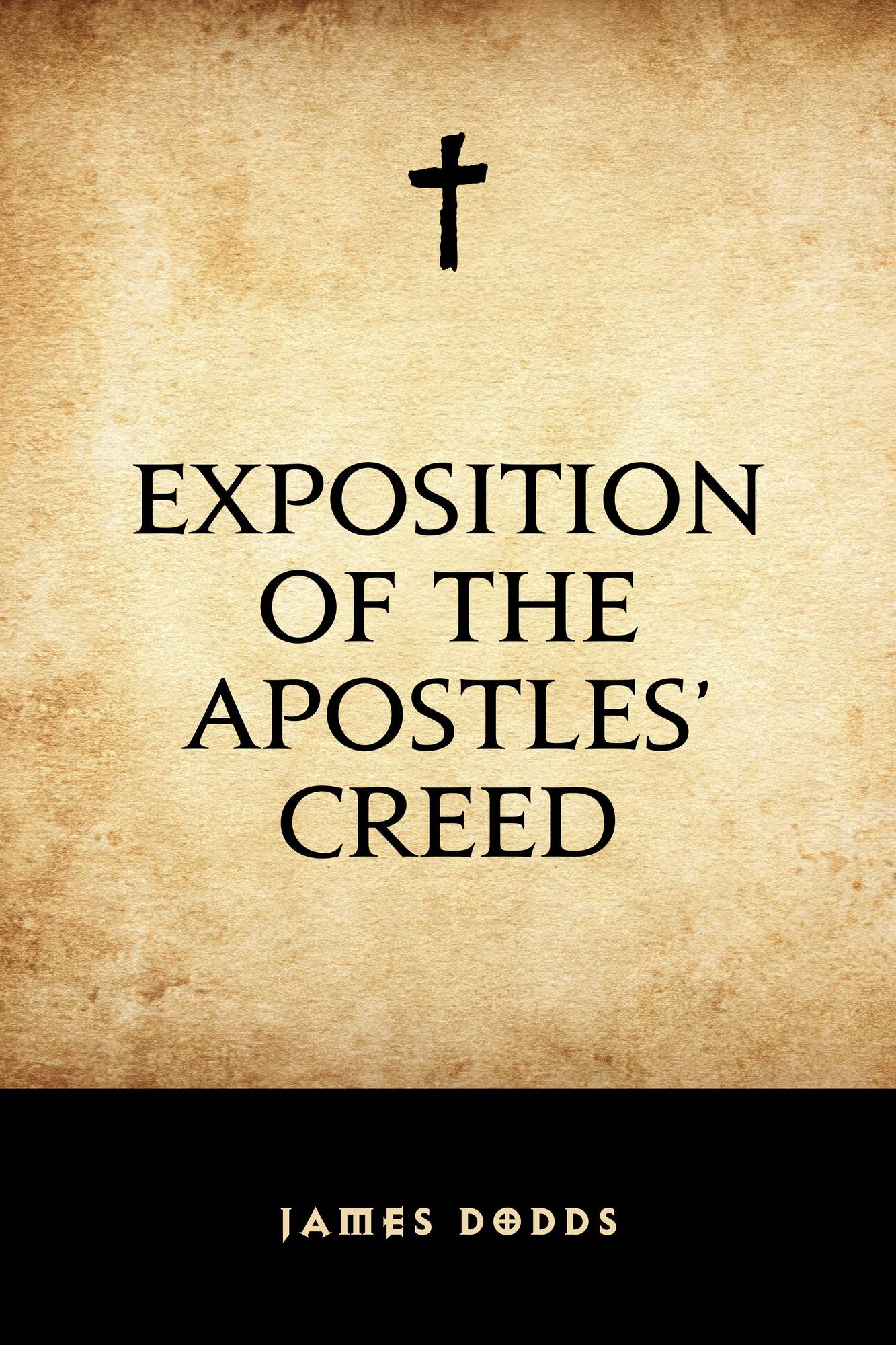 Exposition of the Apostles' Creed
