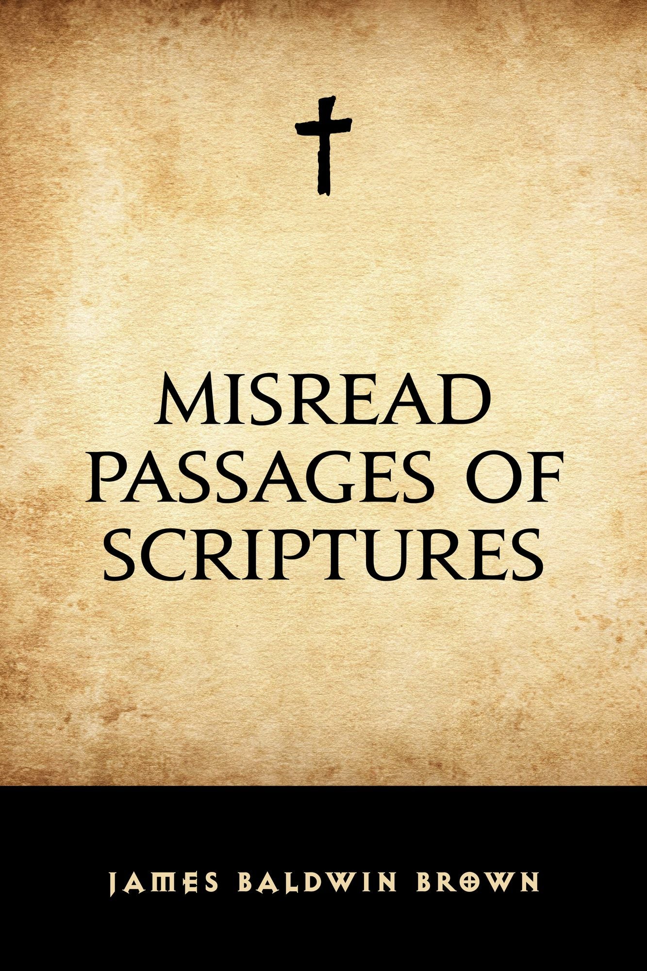Misread Passages of Scriptures