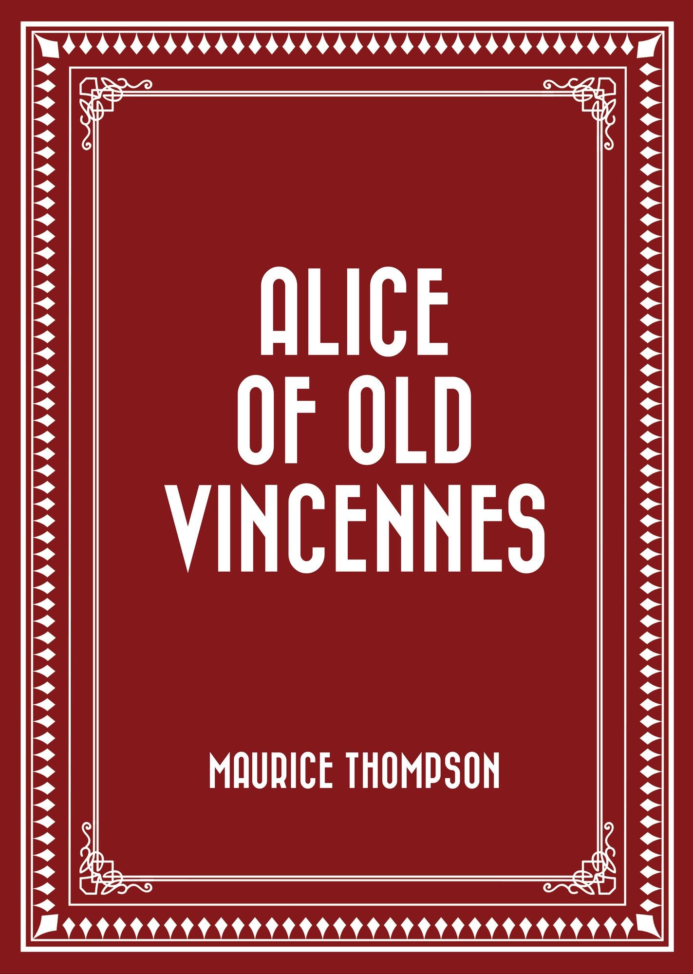 Alice of Old Vincennes