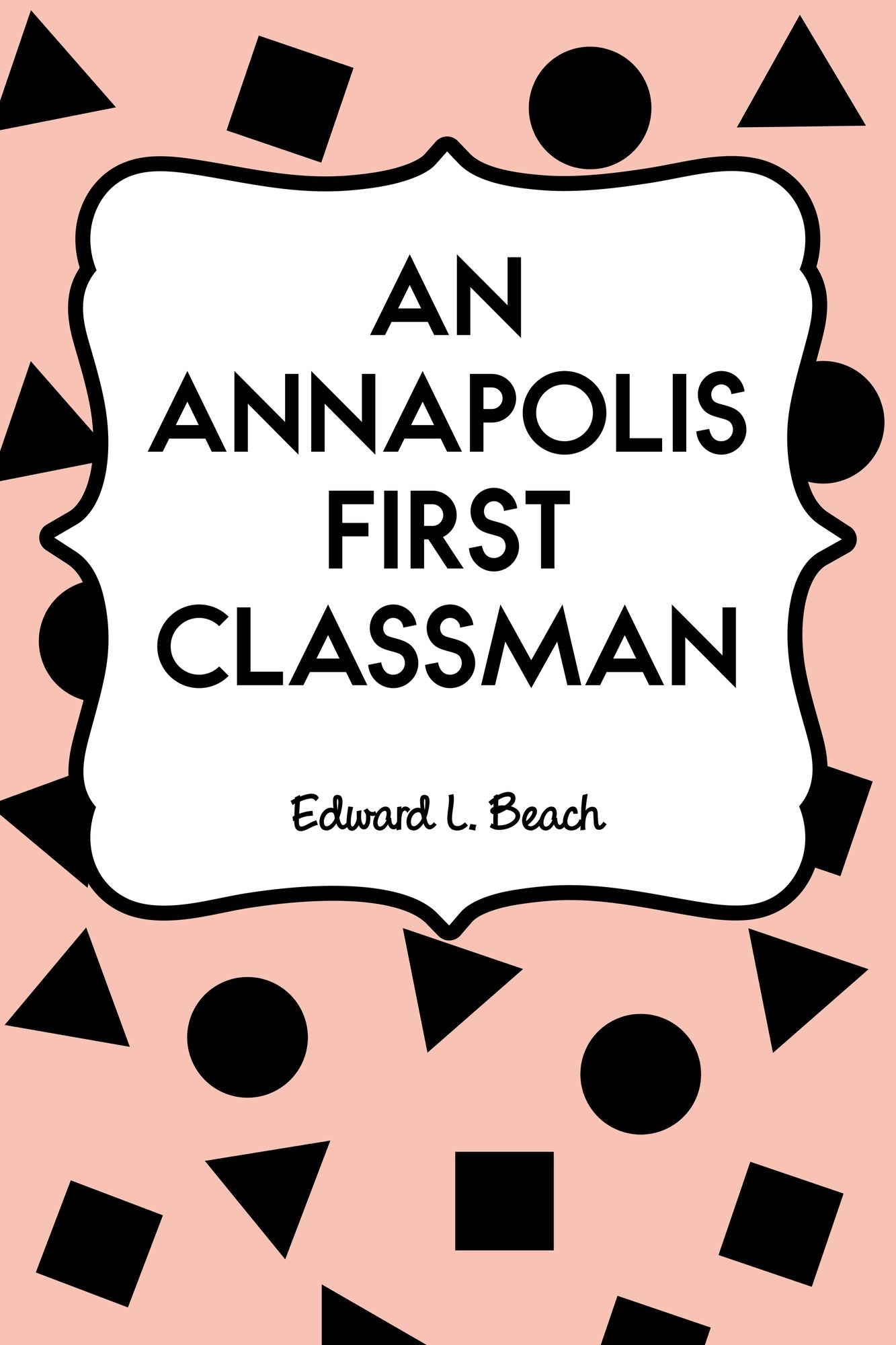 An Annapolis First Classman