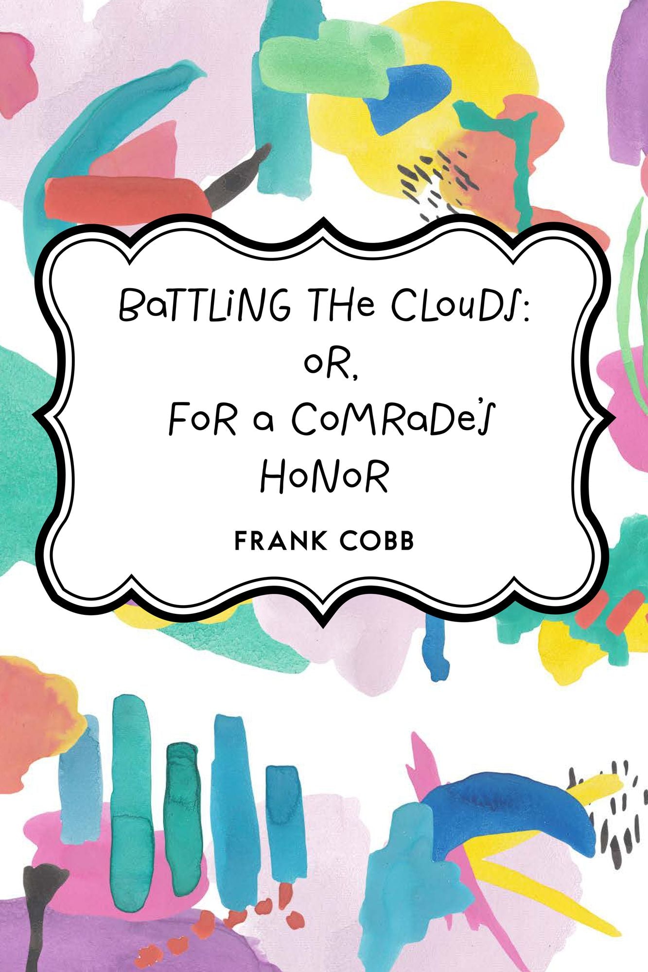 Battling the Clouds: or, For a Comrade's Honor