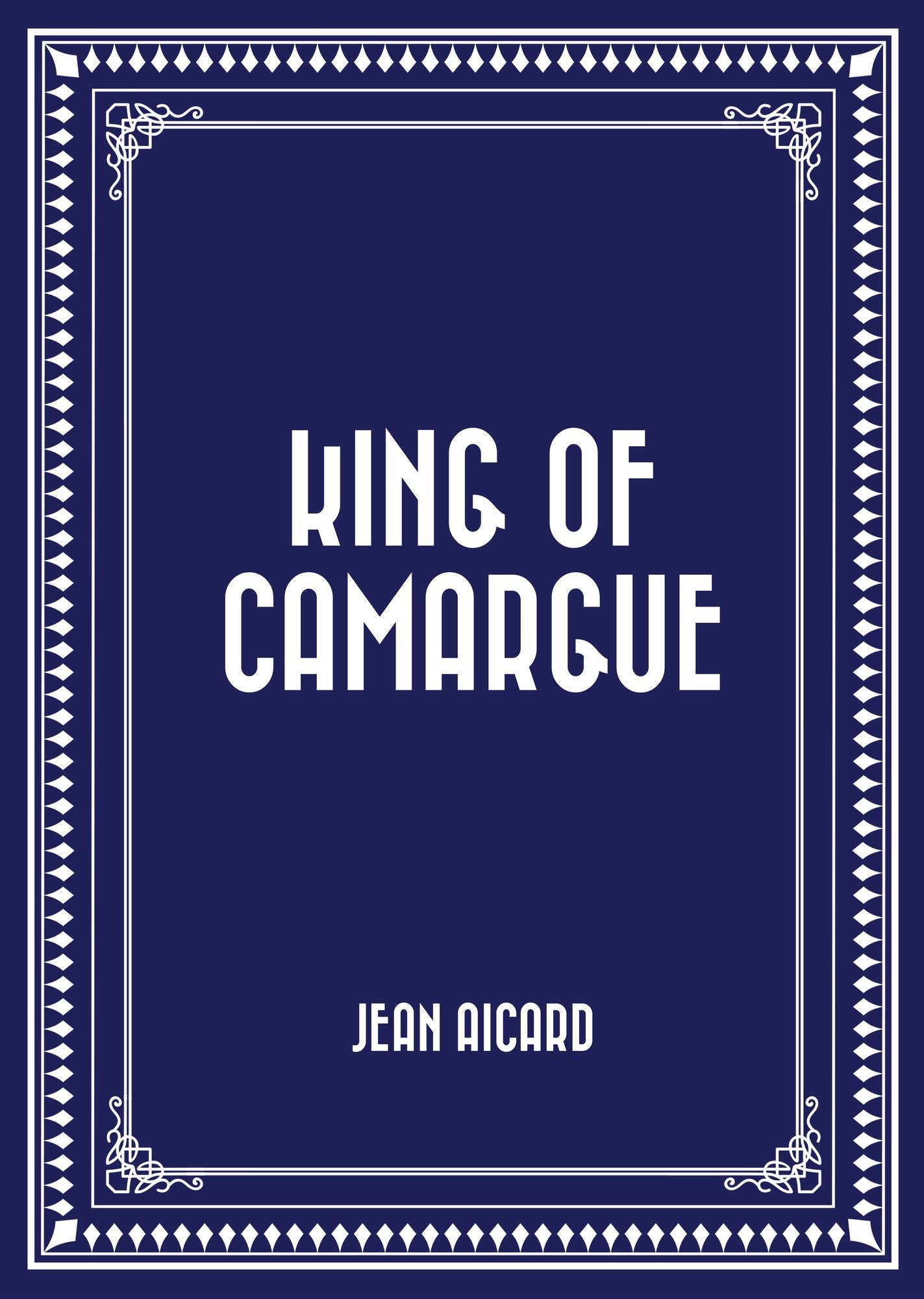 King of Camargue