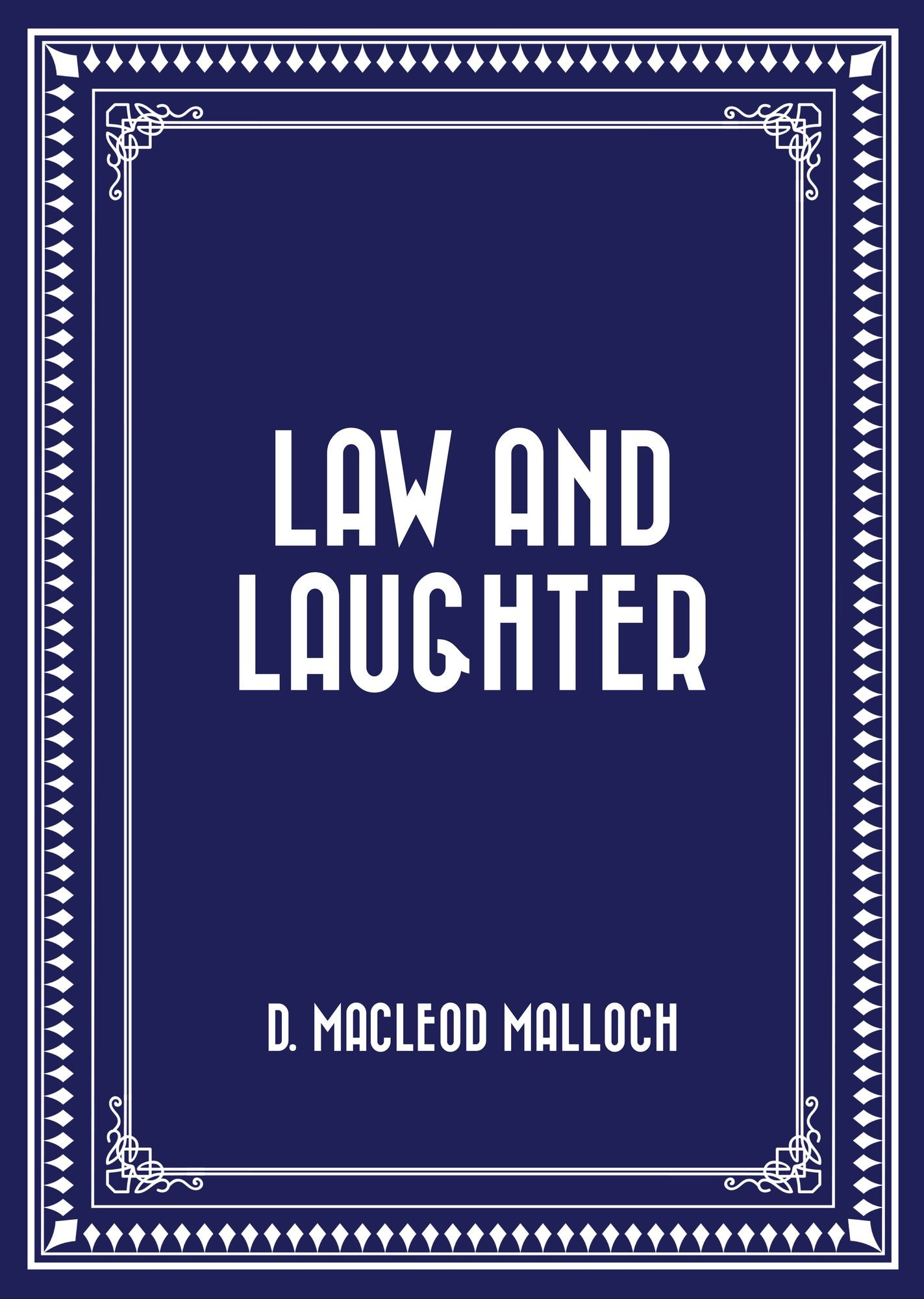 Law and Laughter