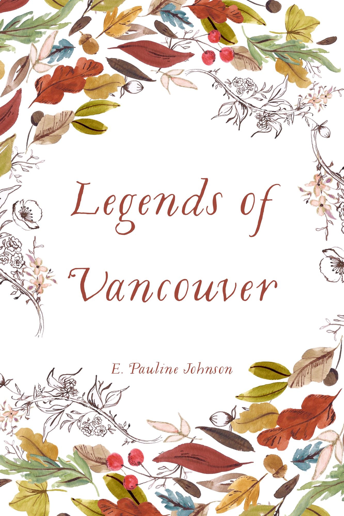 Legends of Vancouver