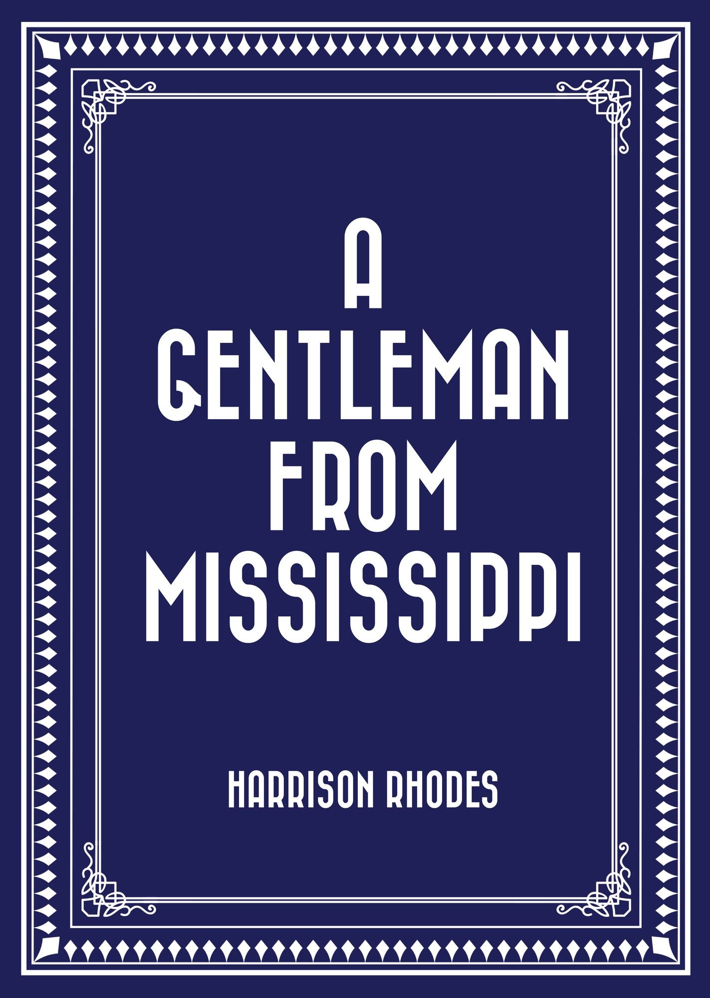 A Gentleman from Mississippi